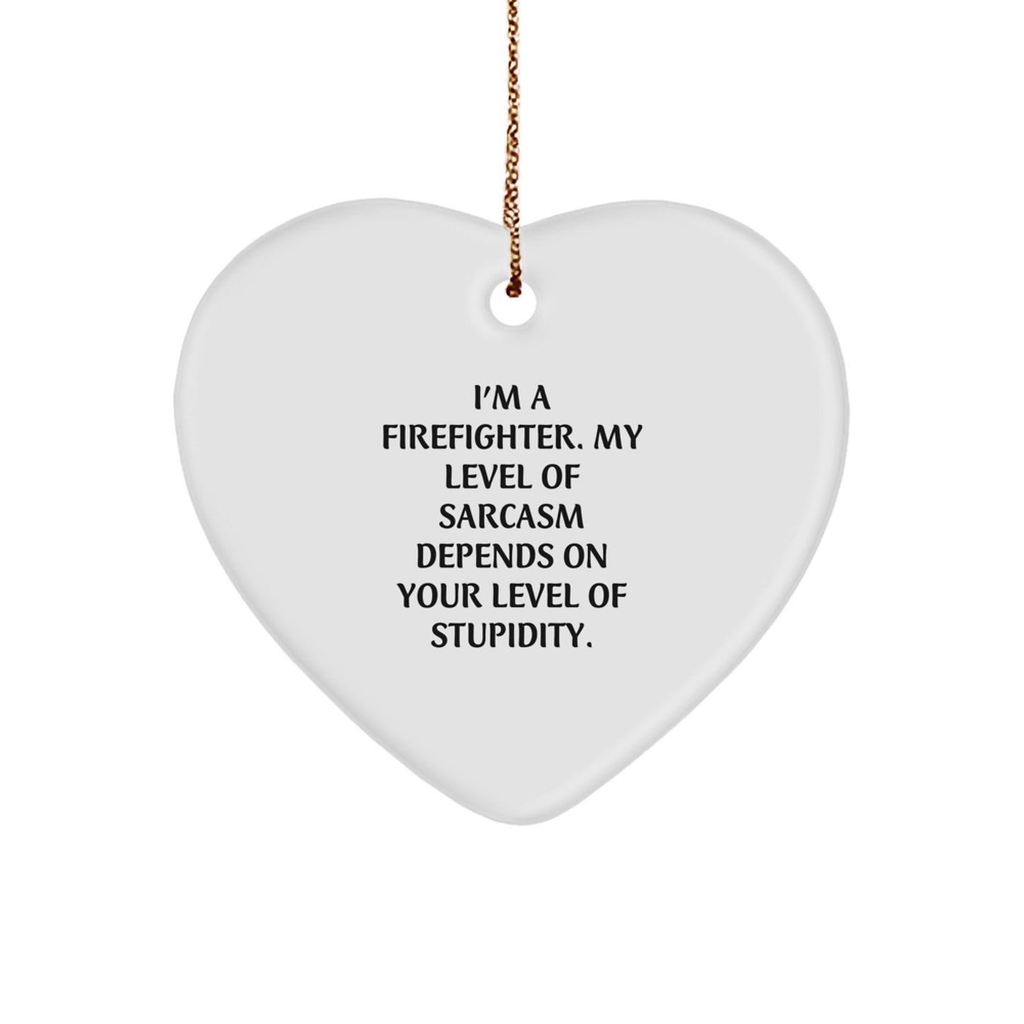 Funny Firefighter Heart Ornament Gifts for Firefighter Men Friends Family, Christmas Unique Gifts from Friends to Firefighter - Image 1