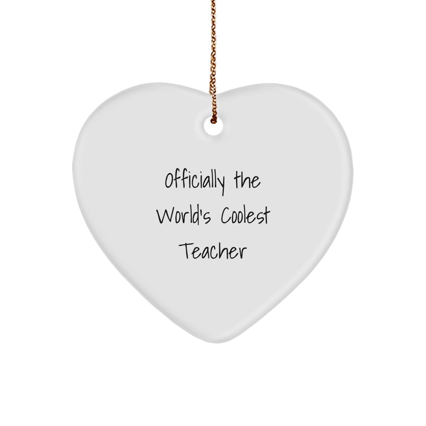Funny Teacher Christmas Heart Ornament Gift from Men Friends for World's Coolest Teacher Home Decor - Image 1