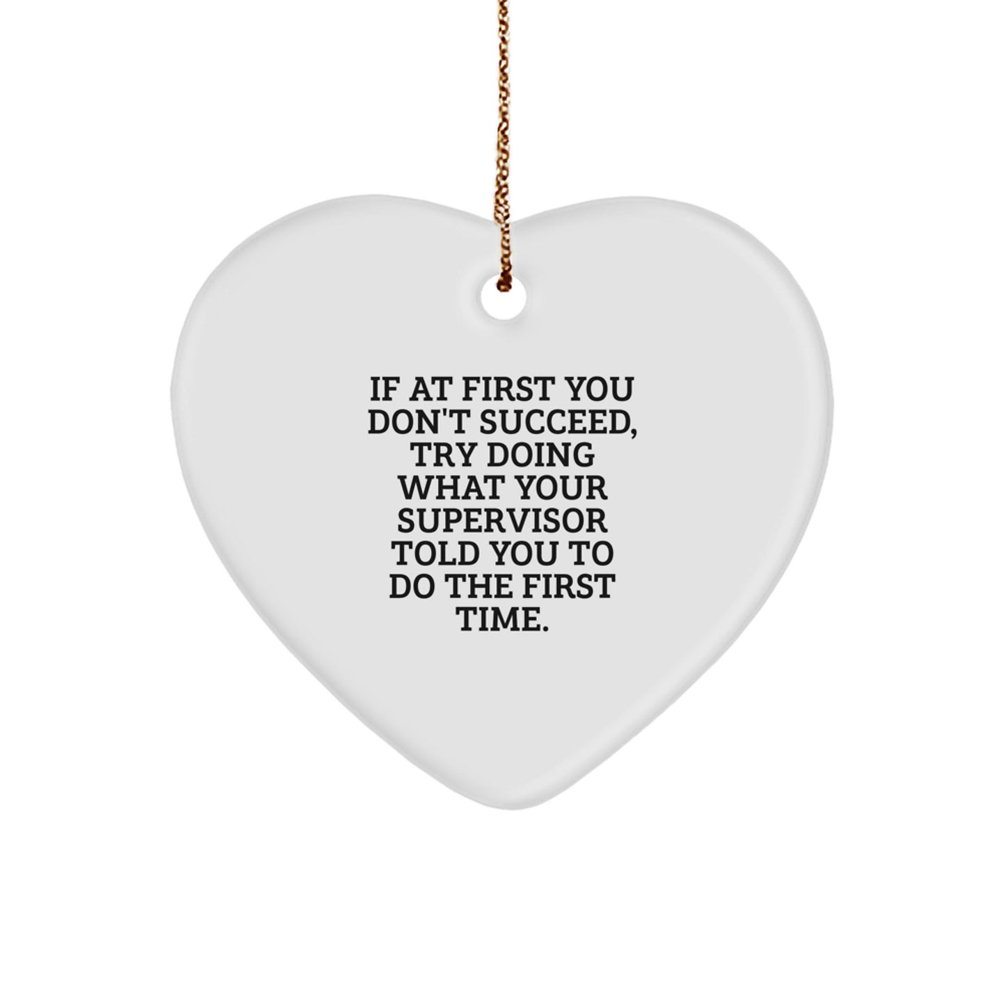 Funny Supervisor Heart Ornament Gifts from Friends and Family for Supervisor Christmas Unique Decorations - Image 1