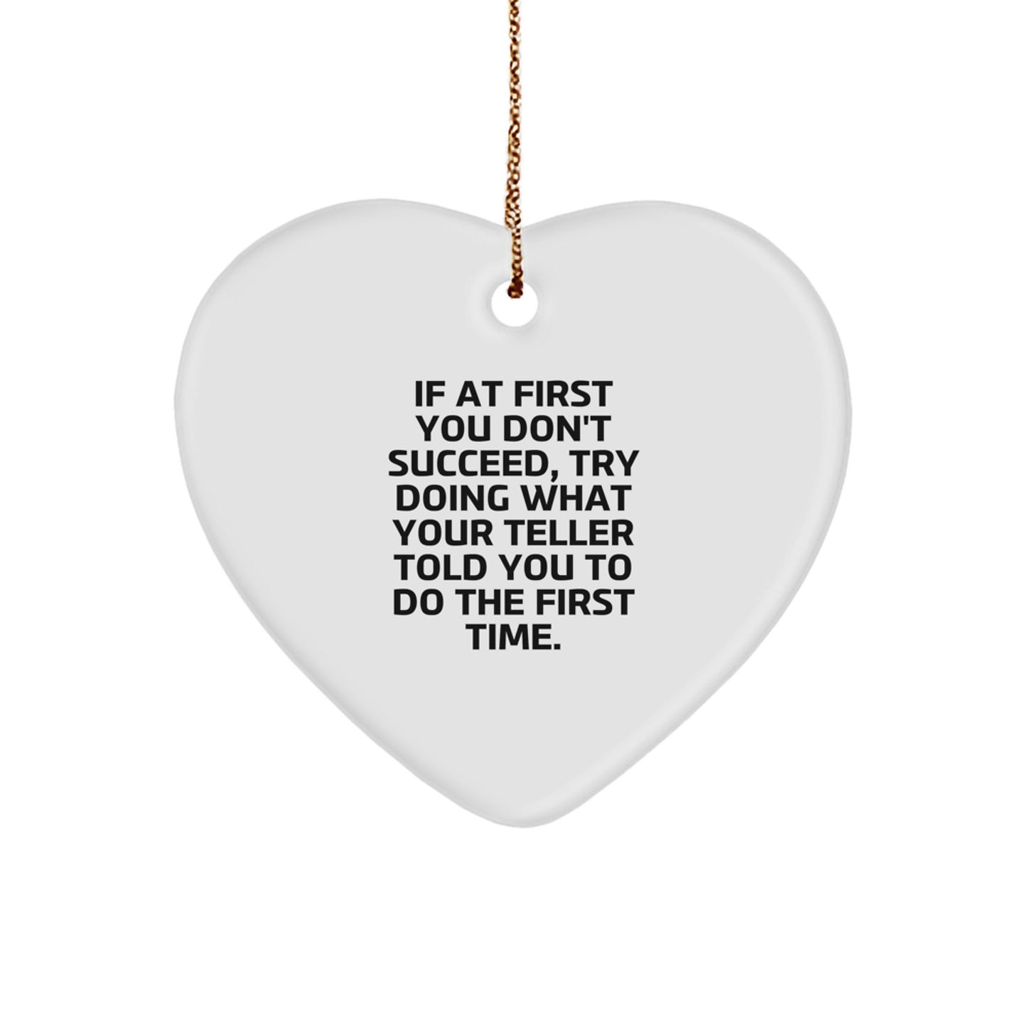 Funny Teller Gifts from Men, Funny Heart Ornament for Teller, Christmas Unique Gifts for Women - Image 1