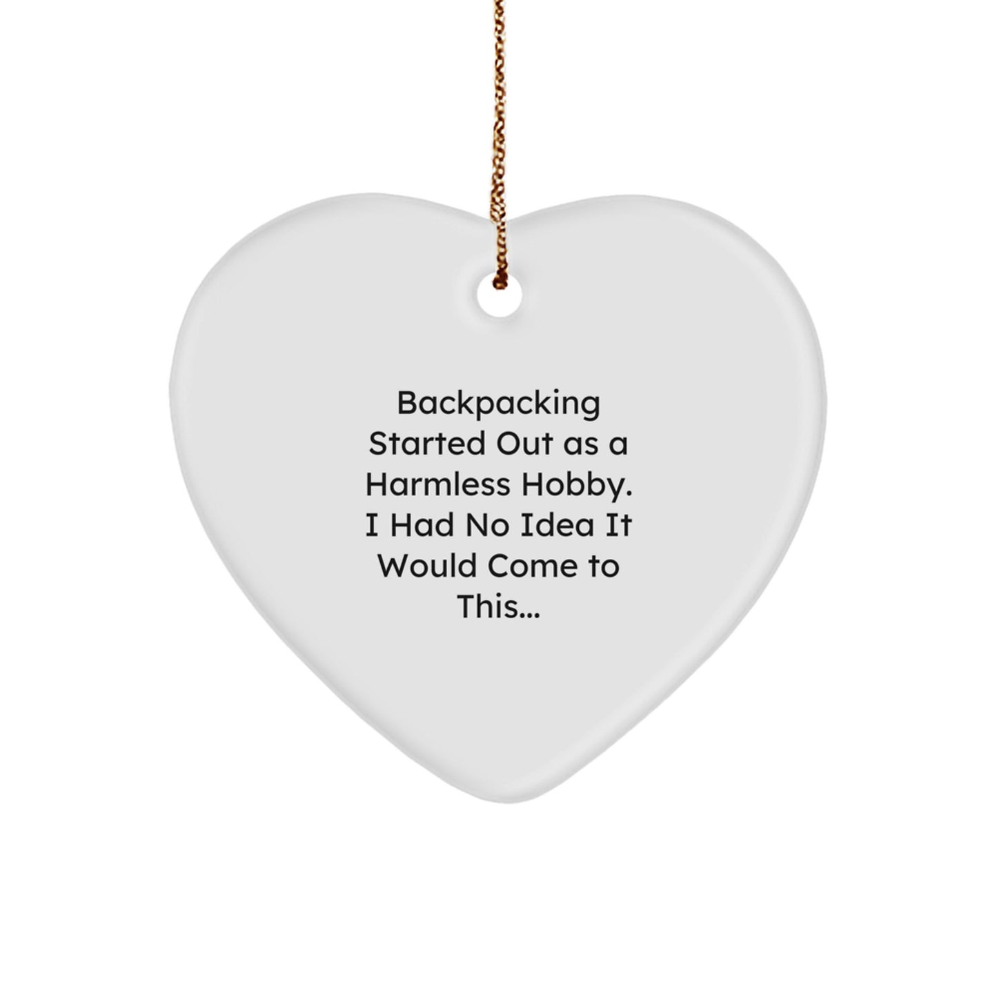 Funny Backpacking Gifts for Friends - Sent from Adventurous Men - Christmas Unique Gifts - Image 1