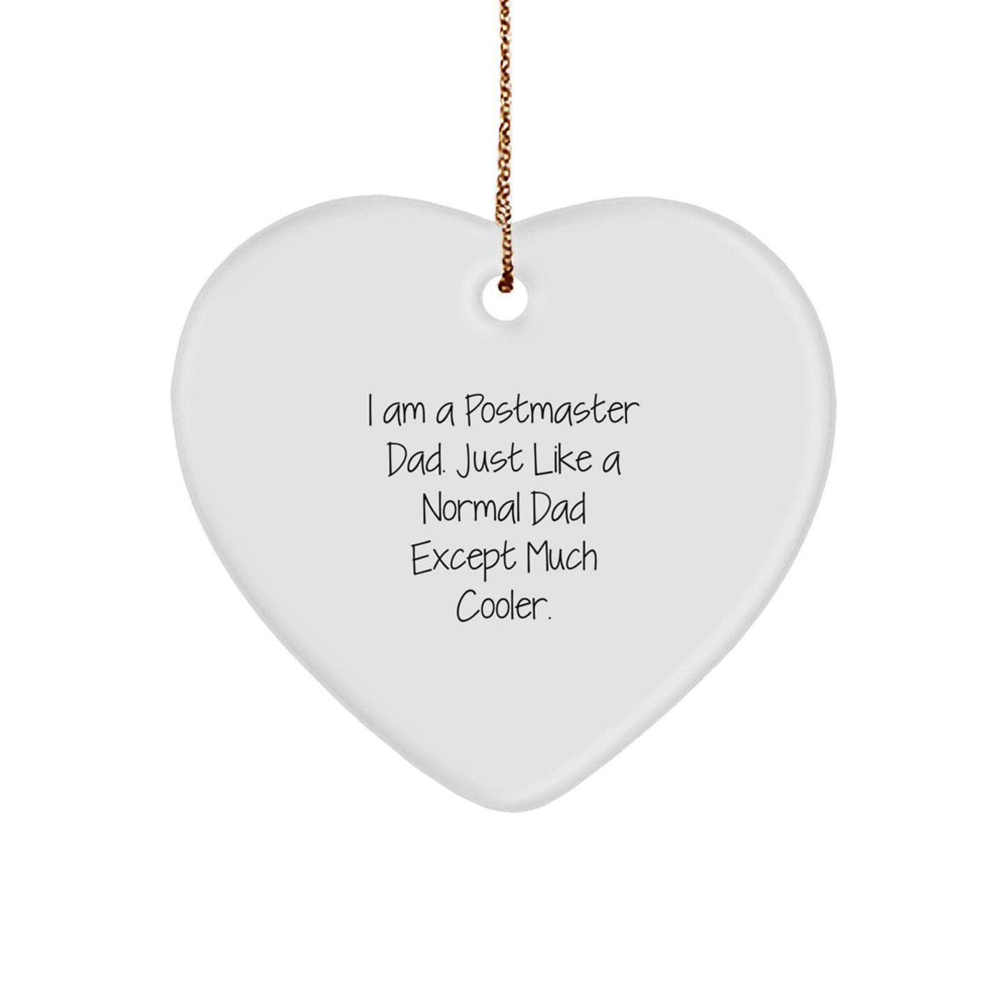 Funny Postmaster Dad Gifts from Men, Funny Postmaster Dad Heart Ornament for Postmaster Men, Christmas Unique Gifts for Postmaster - Image 1