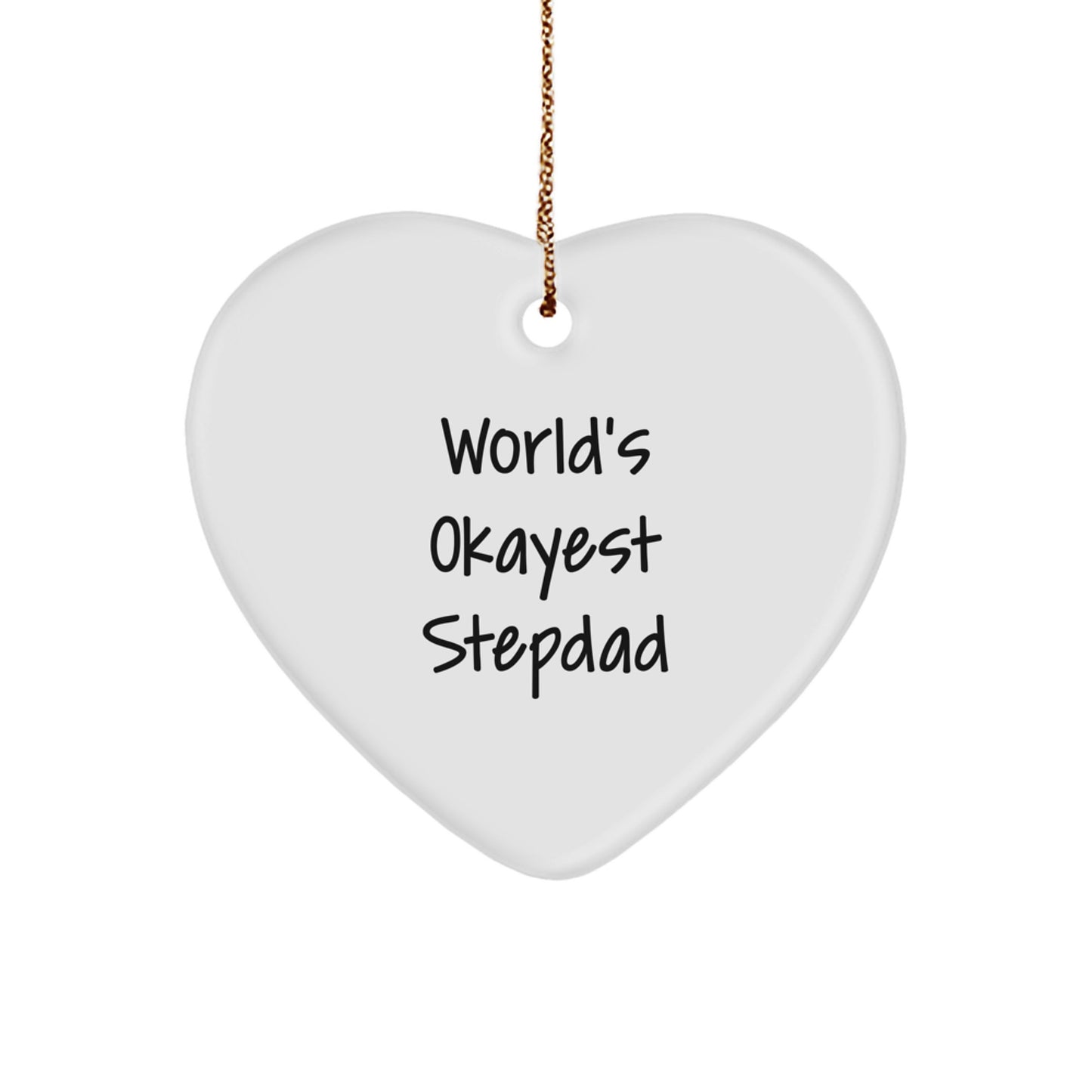 Funny Stepdad Gifts from Men for World's Okayest Stepdad Heart Ornament Christmas Unique Gifts - Image 1