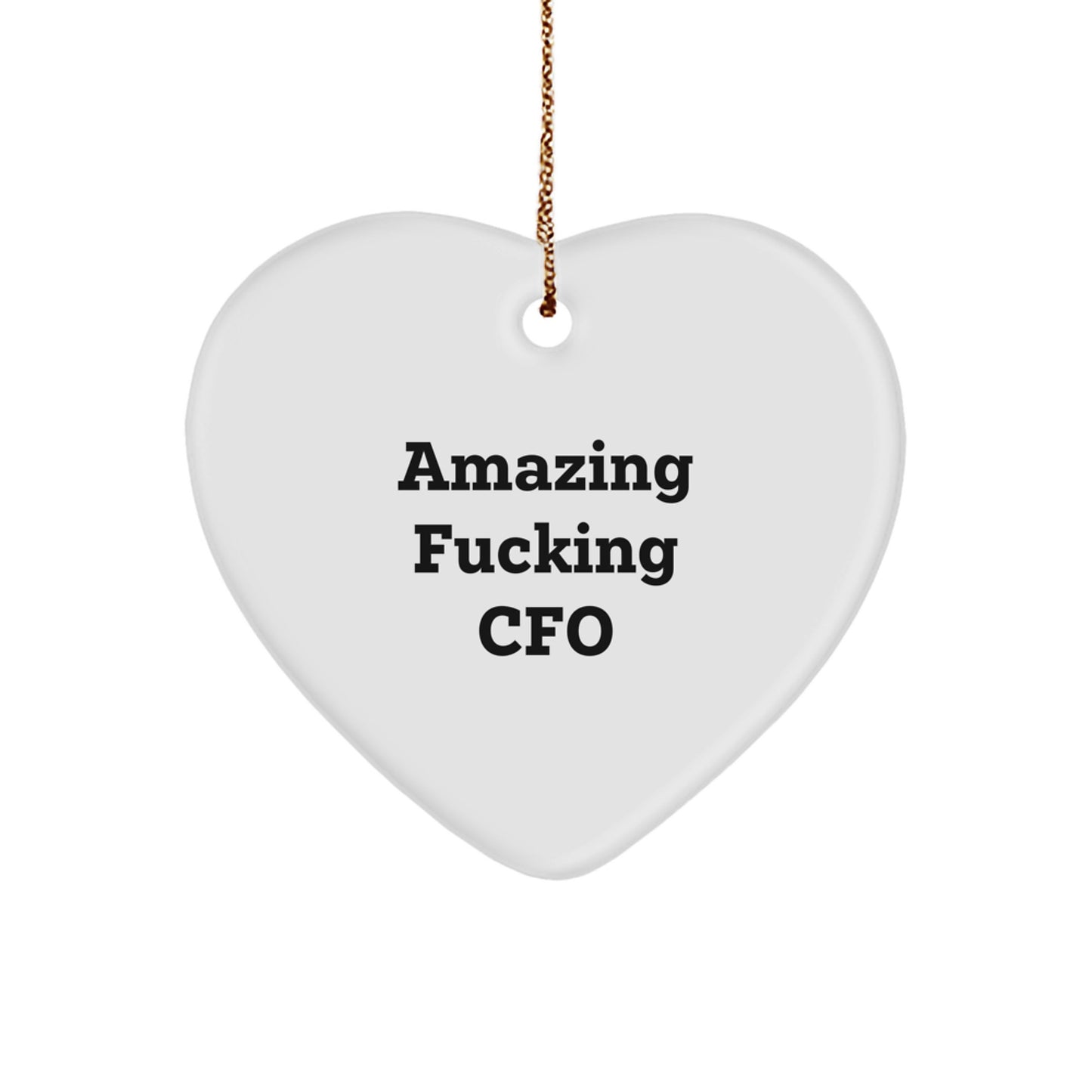 Funny CFO Gifts, Heart Ornament for Christmas Unique Gifts from Friends to CFO, 'Amazing F--king Cfo' Quote - Image 1