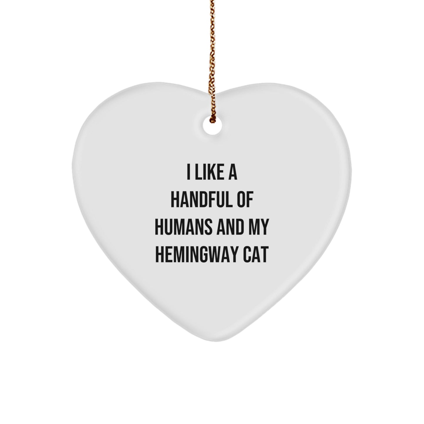 Funny Hemingway Cat Gifts, Christmas Unique Gifts for Hemingway Cat Lover, Heart Ornament Gifts from Men to Friends - Image 1