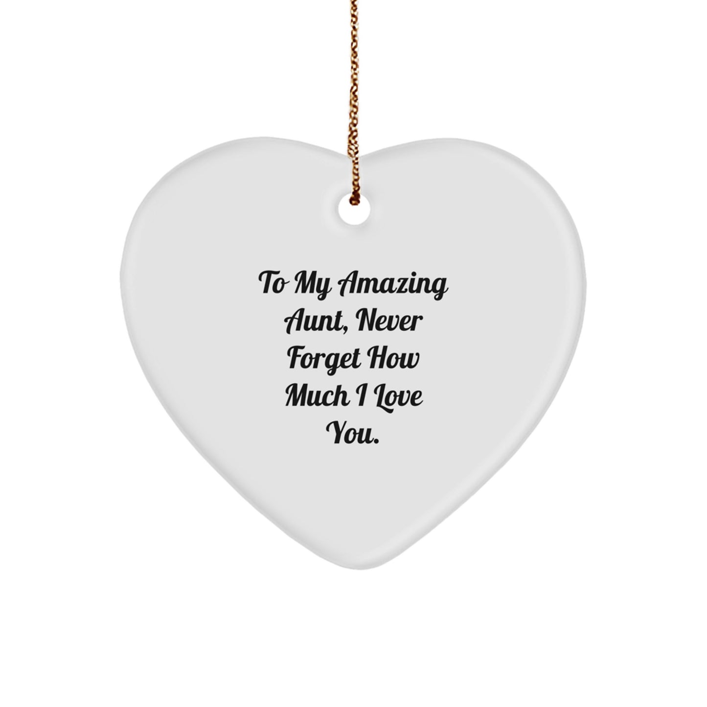 Gifts from Men or Women to My Amazing Aunt, Heart Ornament for Aunt, Christmas Unique Gifts - Image 1