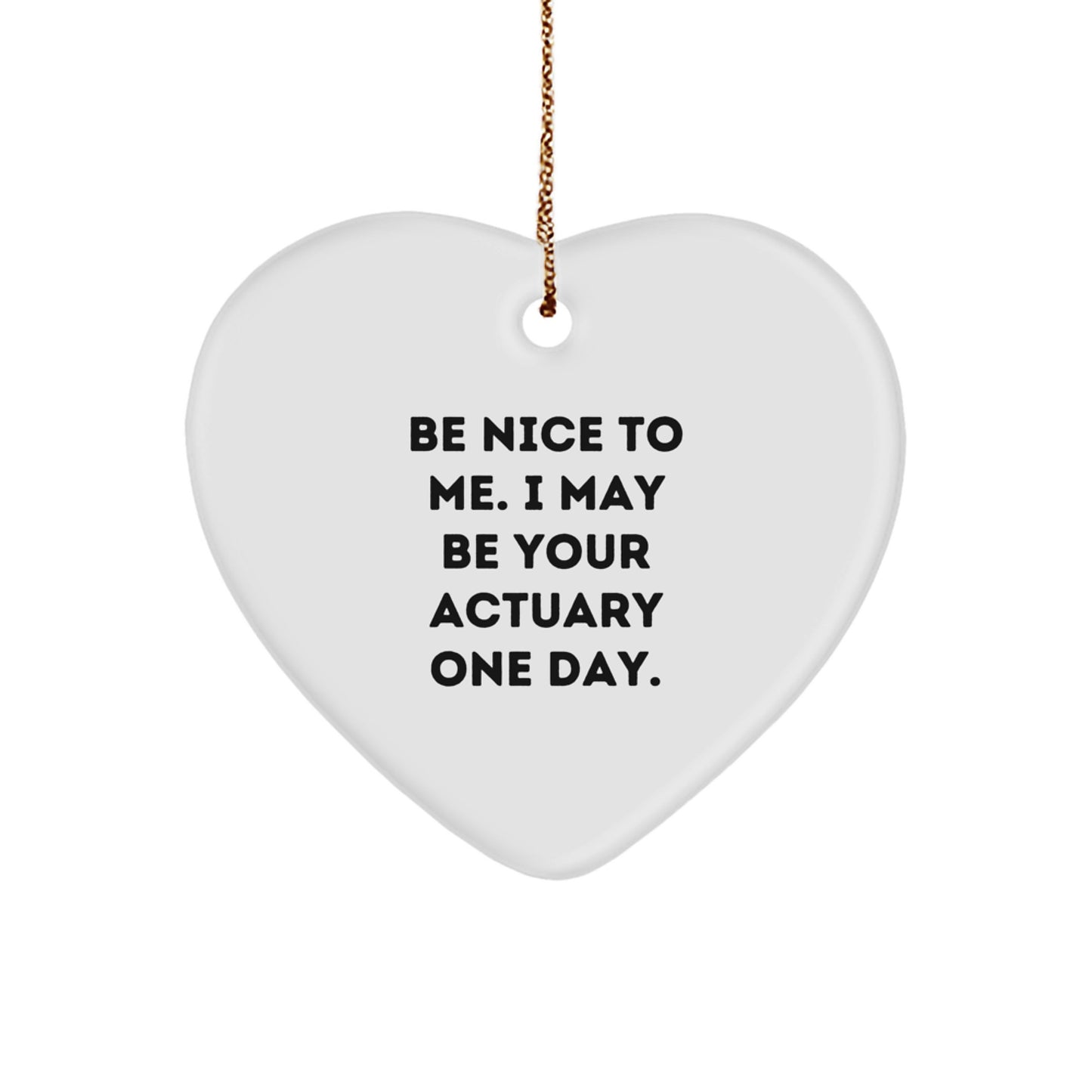 Funny Actuary Gifts from Men to Friends, Actuary Heart Ornament for Christmas Unique Gifts - Image 1