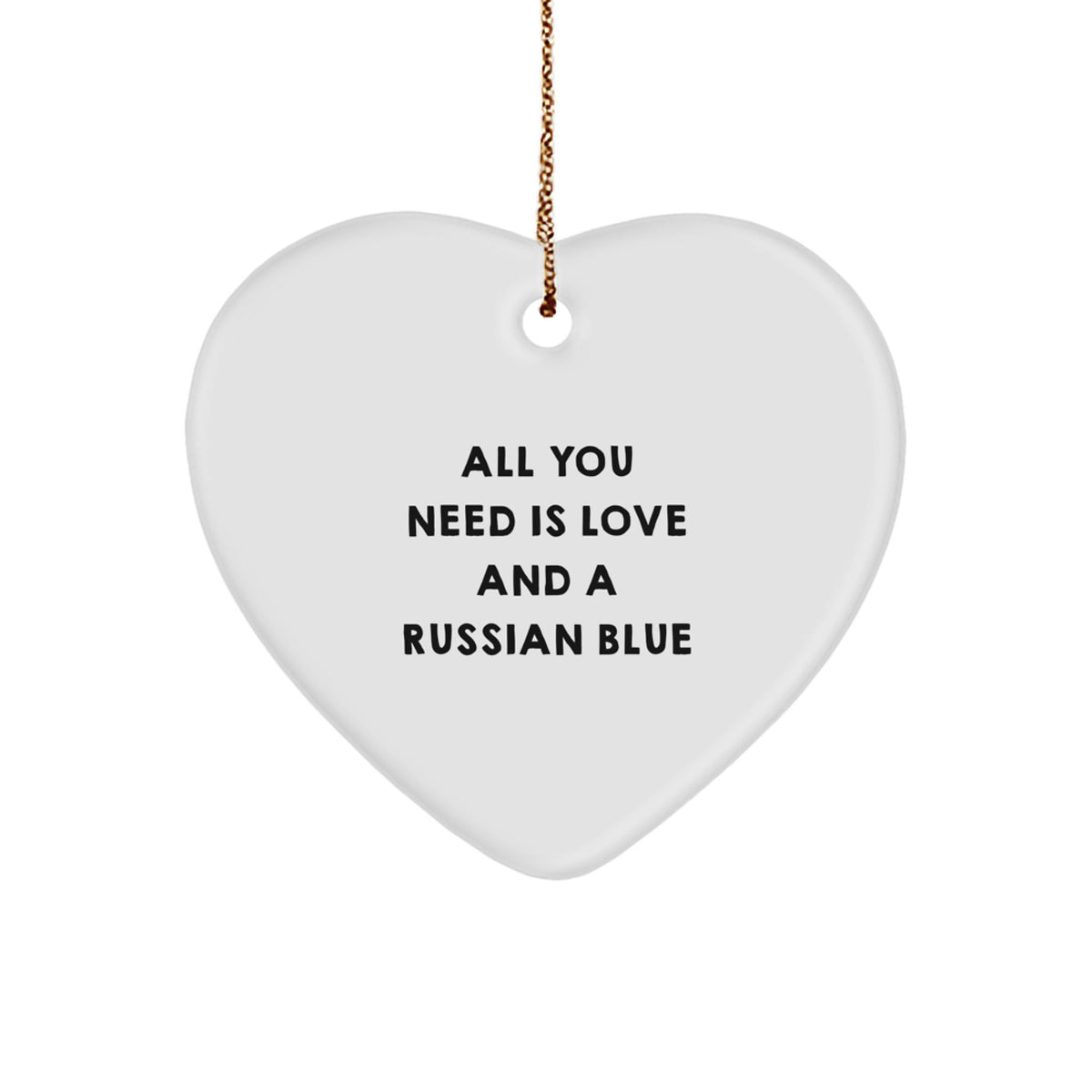Russian Blue Cat Heart Ornament - Gifts from Men to Russian Blue Cat Lovers at Christmas - Inspirational Russian Blue Cat Quote - Image 1