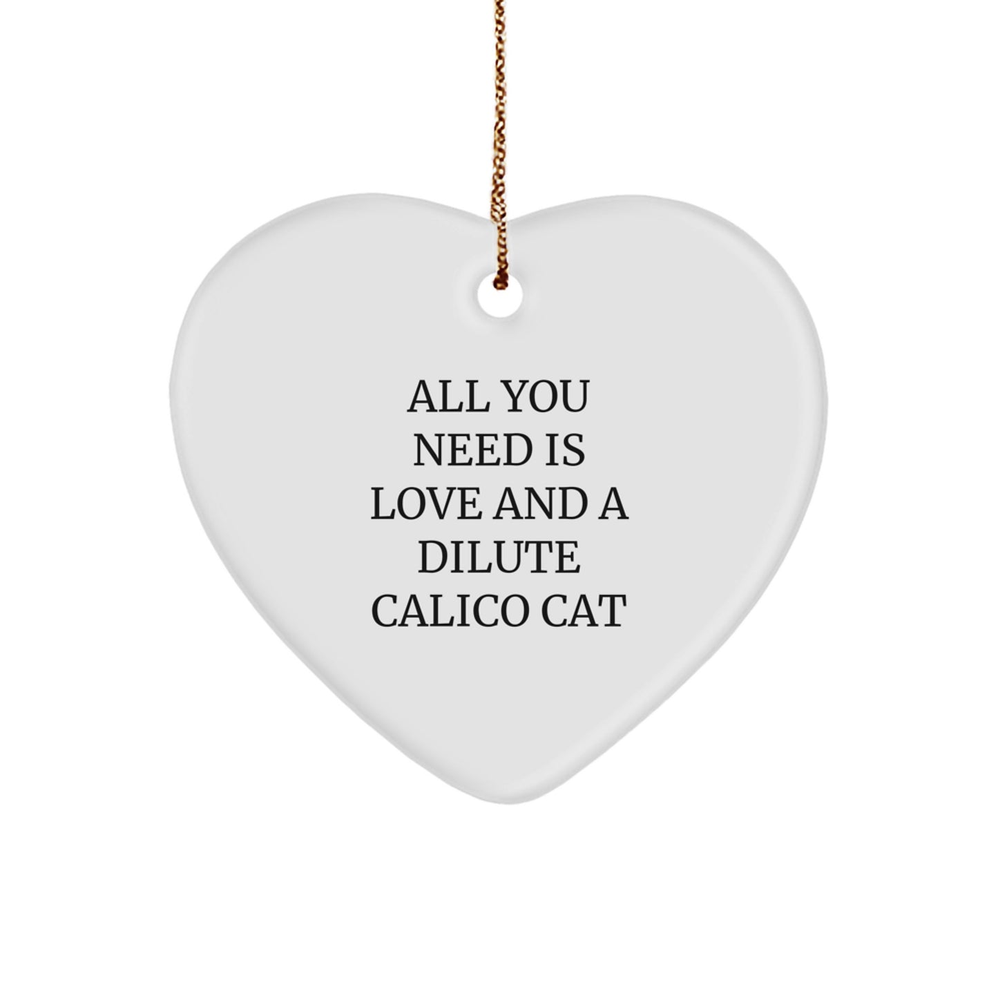 Dilute Calico Cat Lover Gifts from Family, Heart Ornament for Dilute Calico Cat Owner, Christmas Unique Gifts for Dilute Calico Cat Enthusiast - Image 1