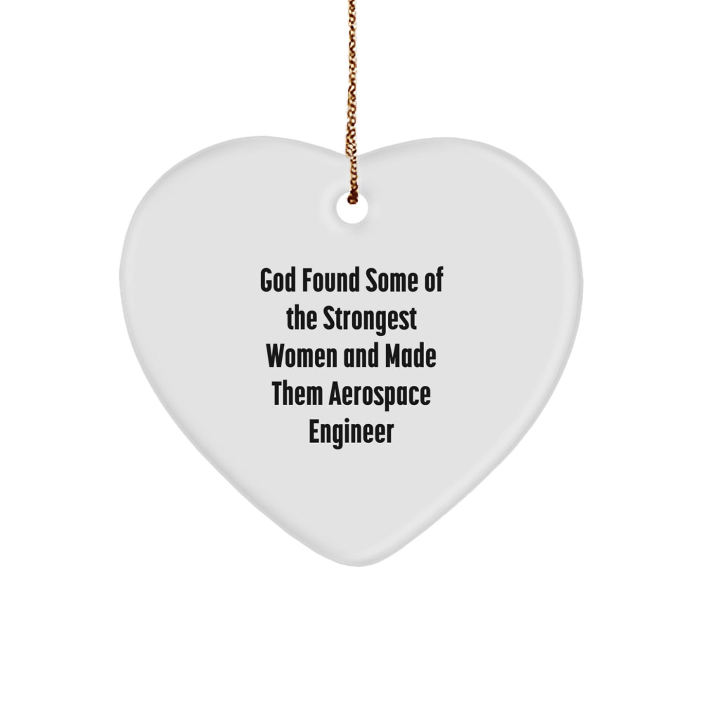 Funny Inspirational Gifts from Men to Aerospace Engineer Women Heart Ornament, Funny Aerospace Engineer Christmas Unique Gifts, Heart Shaped Aerospace Engineer Decor - Image 1