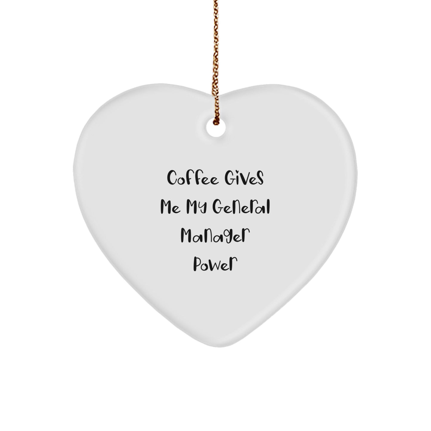 General Manager Keepsake Christmas Ornament for Him Coffee Power Gift - Image 1
