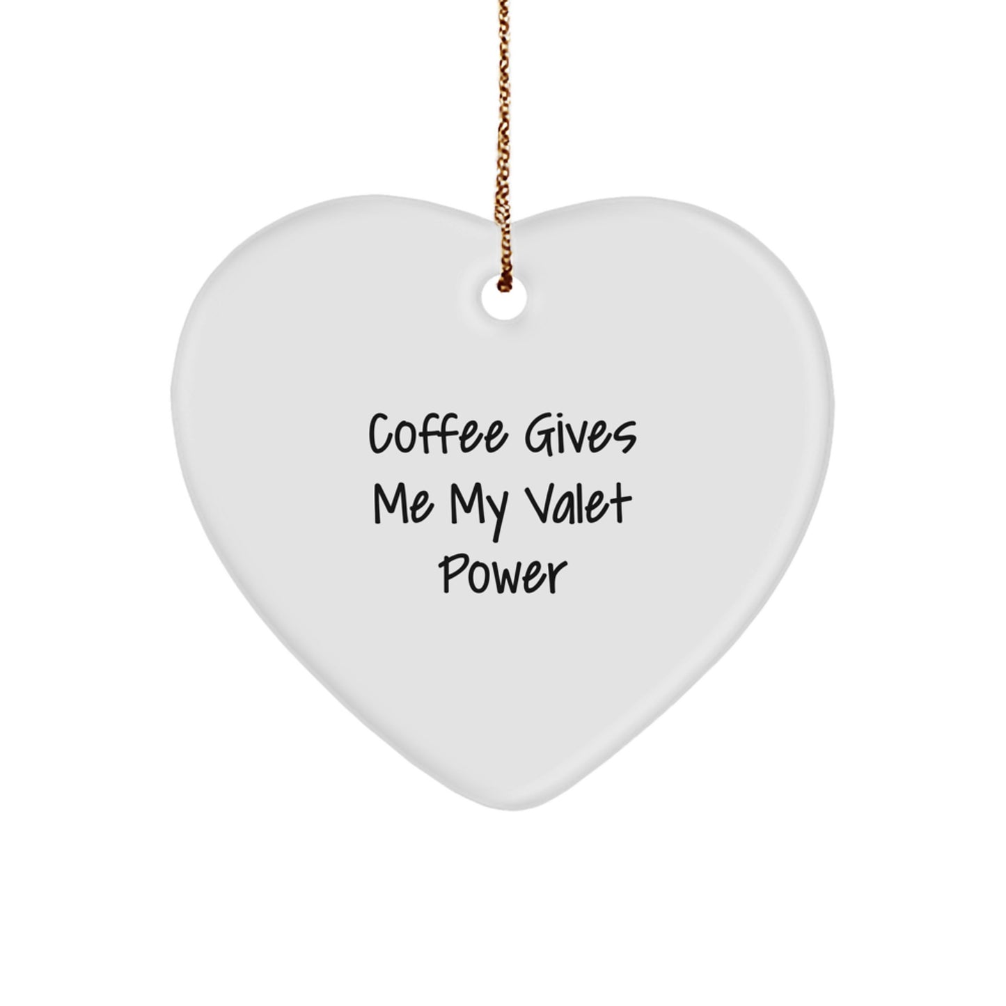 Funny Valet Power Heart Ornament Gifts for Him, Valet Heart Shaped Decoration for Office Space Gifts from Family, Funny Christmas Unique Gifts, Heart Ornament with Sublimation Finish - Image 1