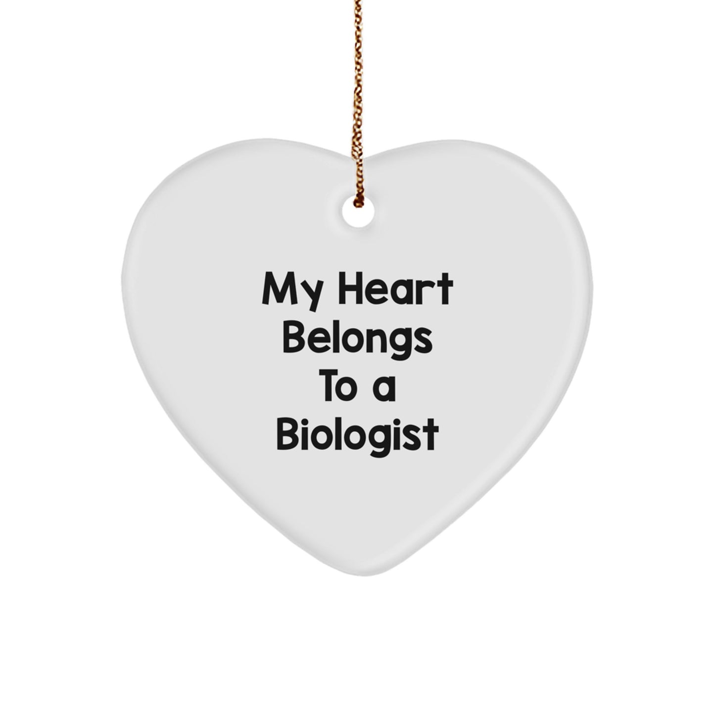 Funny Biologist Gifts from Men to Women Heart Ornament, Christmas Unique Gifts for Biologist Lovers - Image 1