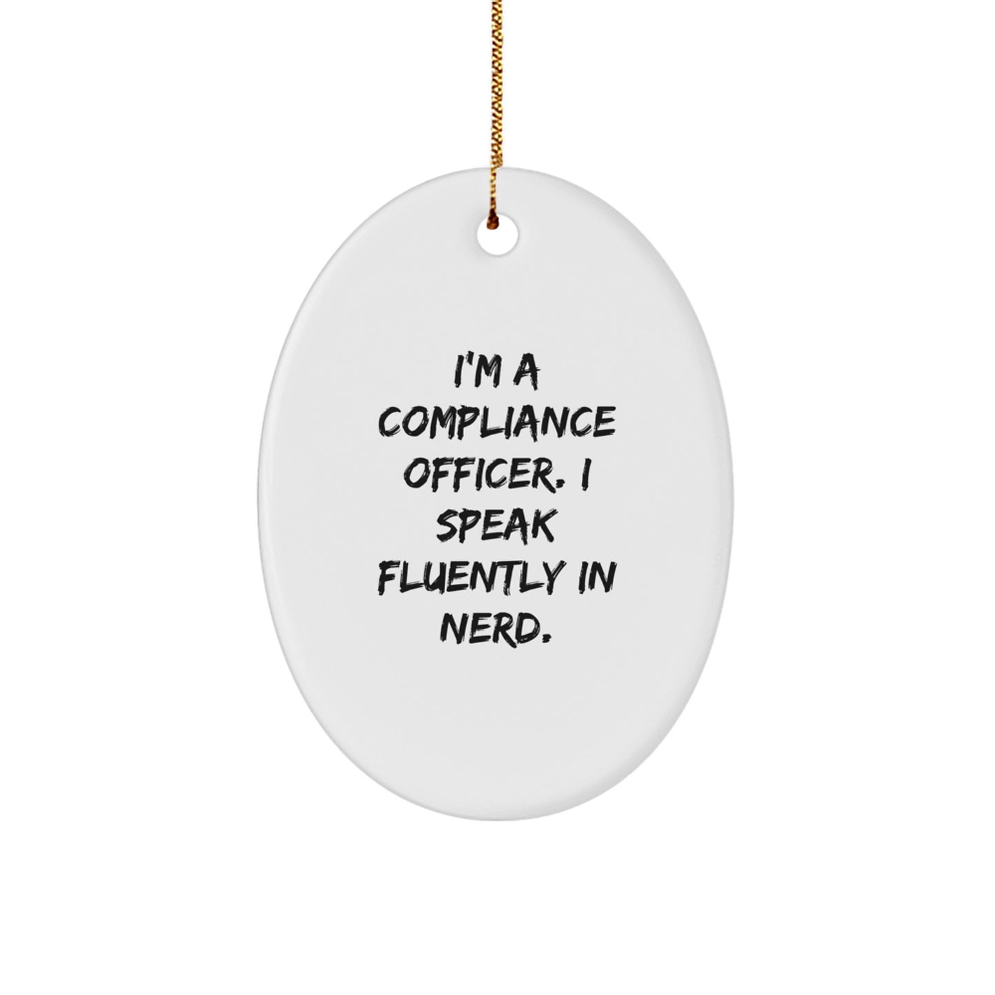 Compliance Officer Keepsake Christmas Unique Gift for Him I Speak in genius - Image 1