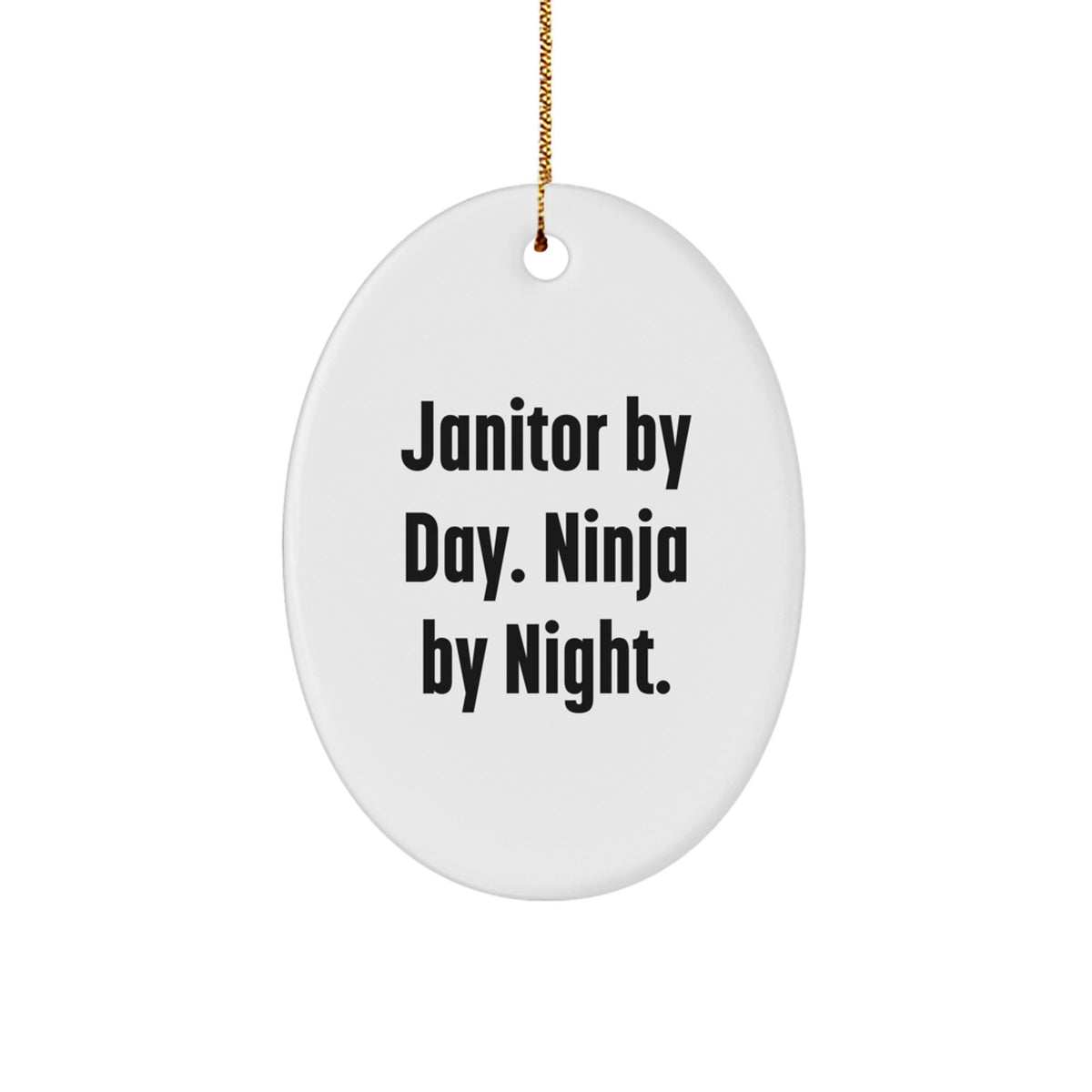 For Him Janitor by Day. Ninja by Night Keepsake Christmas Ornament Gift - Image 1