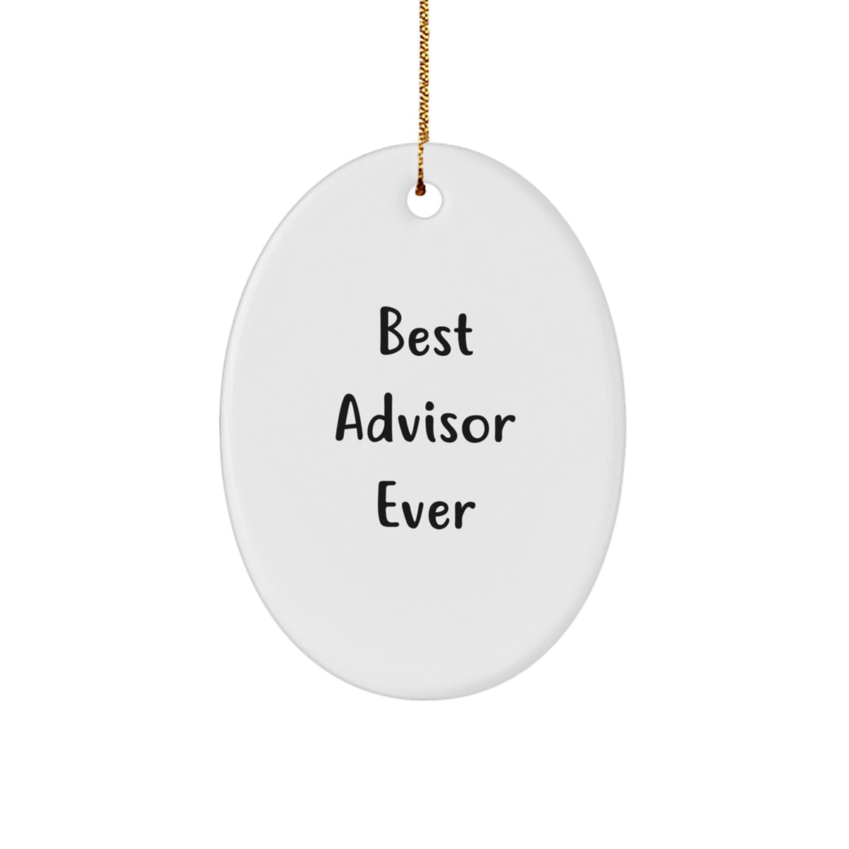 Funny Best Advisor Ever Christmas Ornament for Friends – Novelty Gift - Image 1