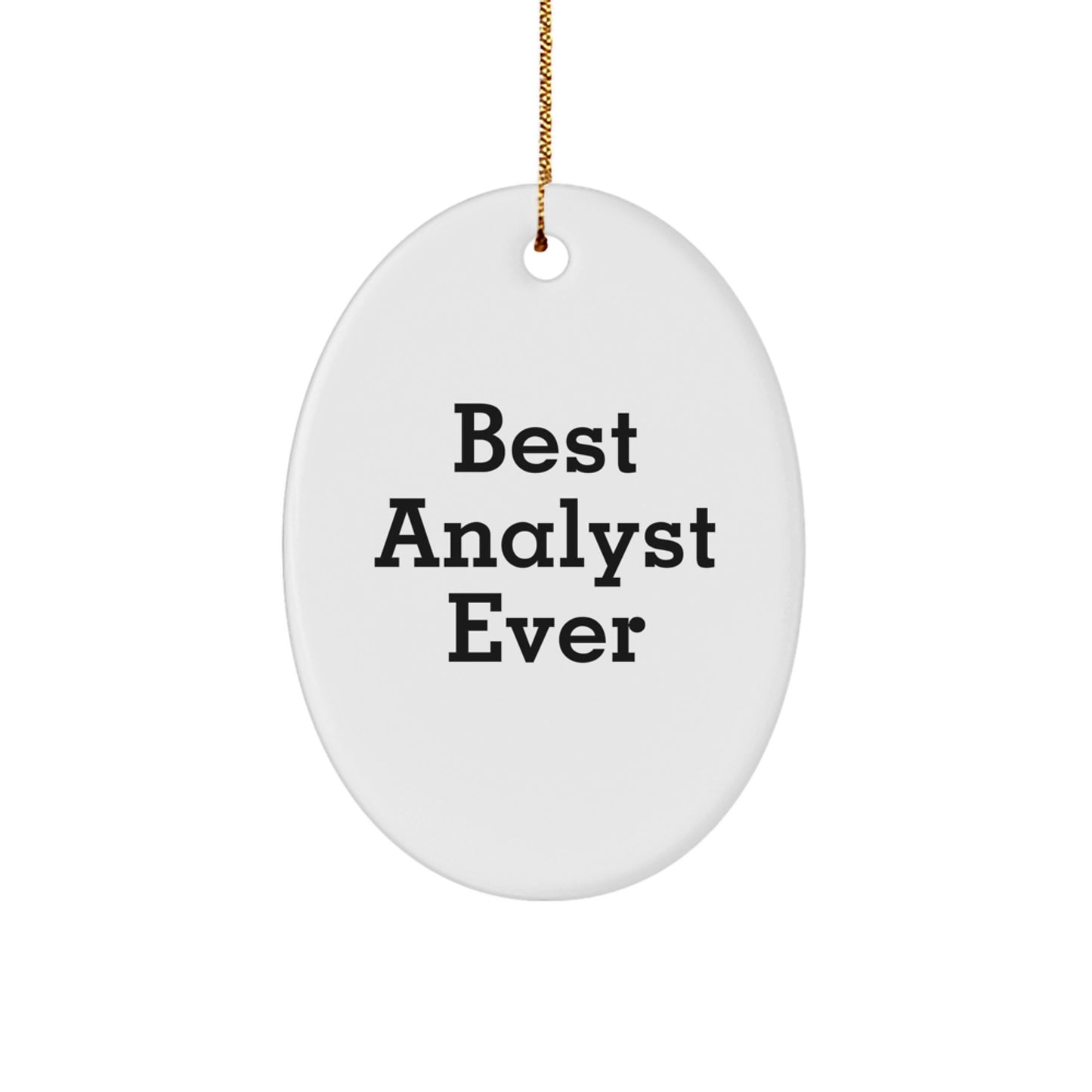 Analyst Keepsake Christmas Ornament for Him Gift – Best Analyst Ever - Image 1