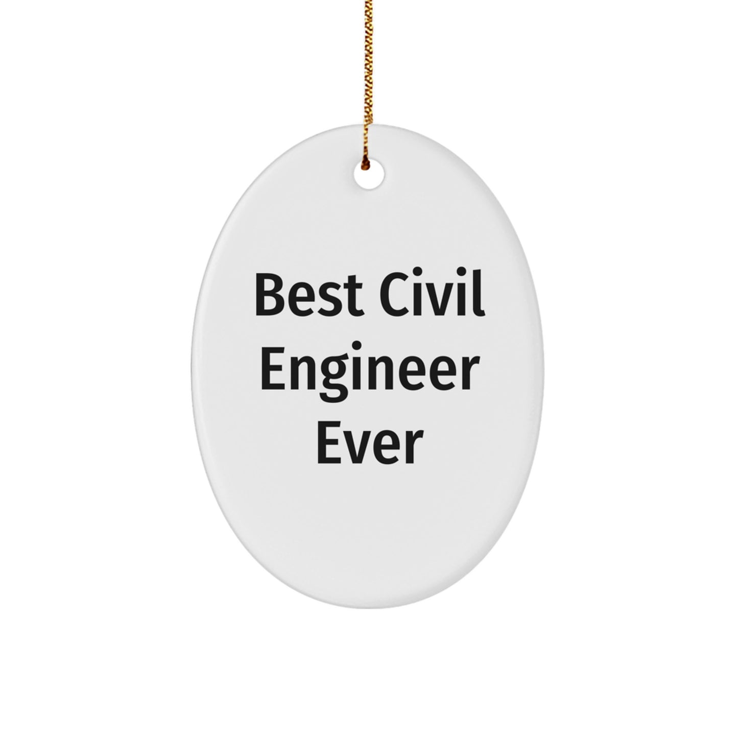 Civil Engineer Christmas Ornament for Him Gift – Civil Engineer Ever - Image 1