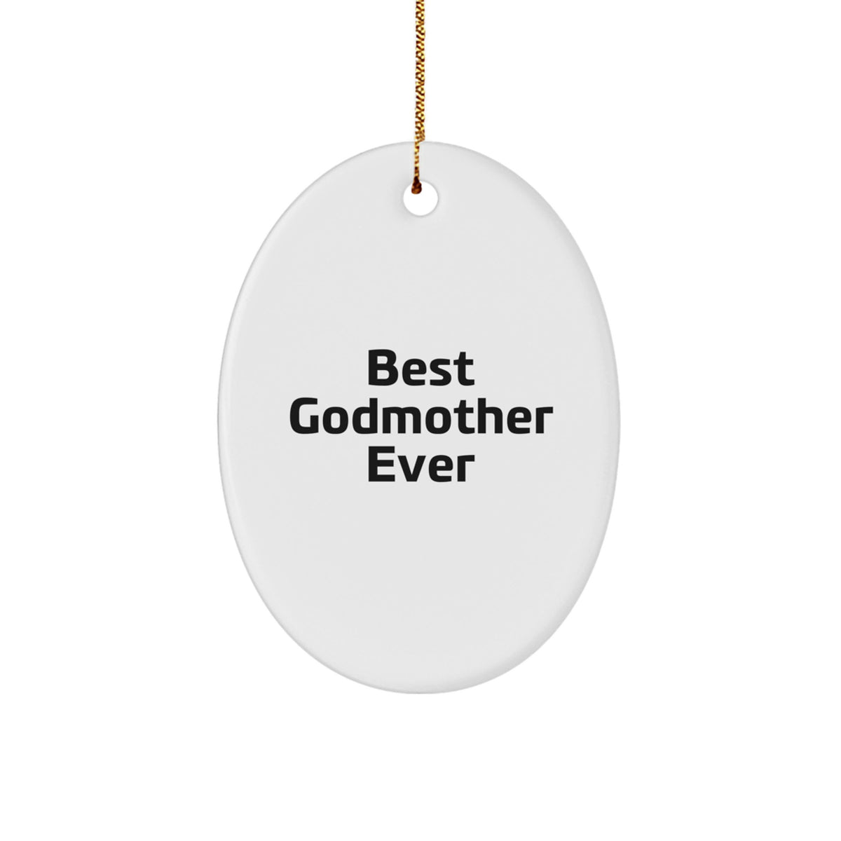 Christmas Unique Gift for Her Best Godmother Ever Oval Ornament Present - Image 1