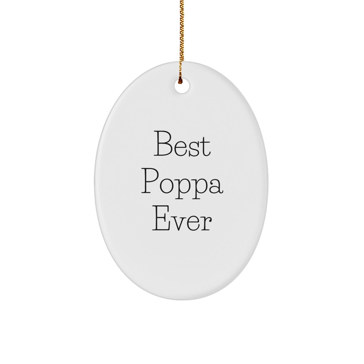 Best Poppa Ever Keepsake Christmas Ornament for Him Gift - Image 1