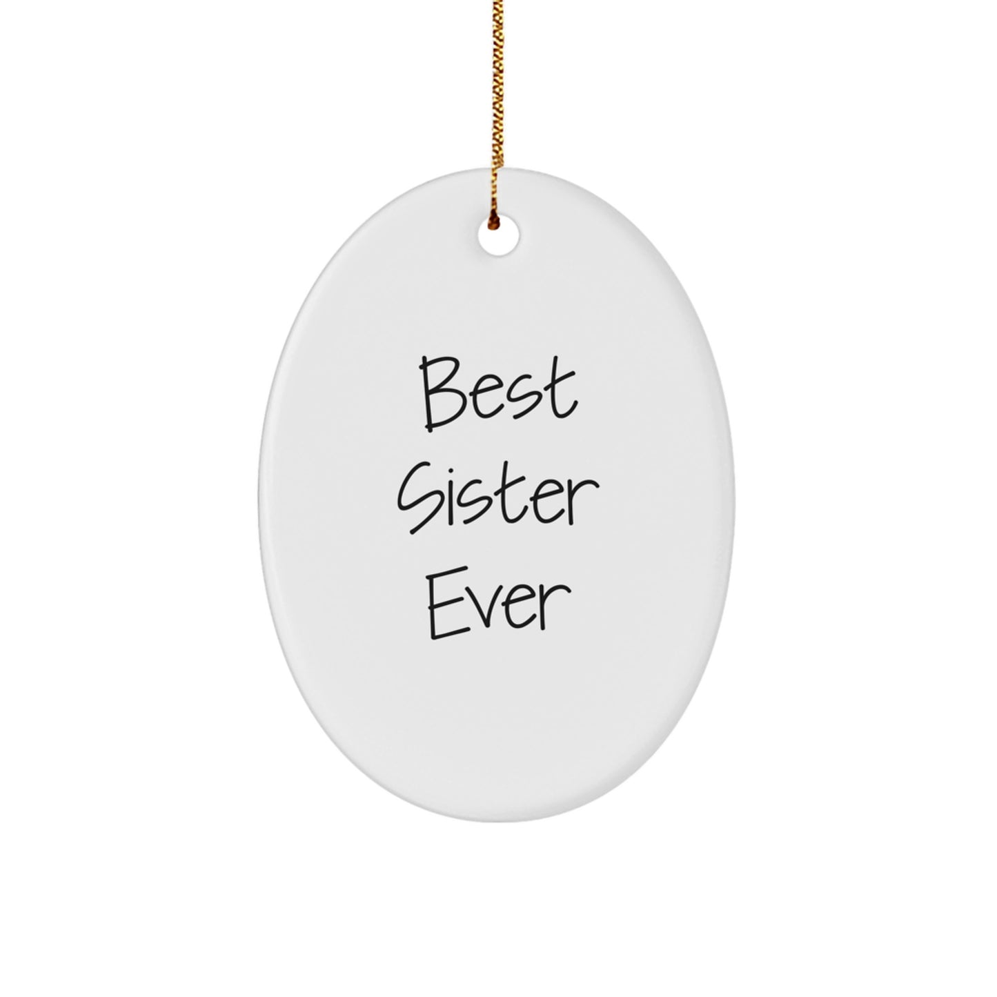 Best Sister Ever White Keepsake Christmas Ornament for Her Gift - Image 1