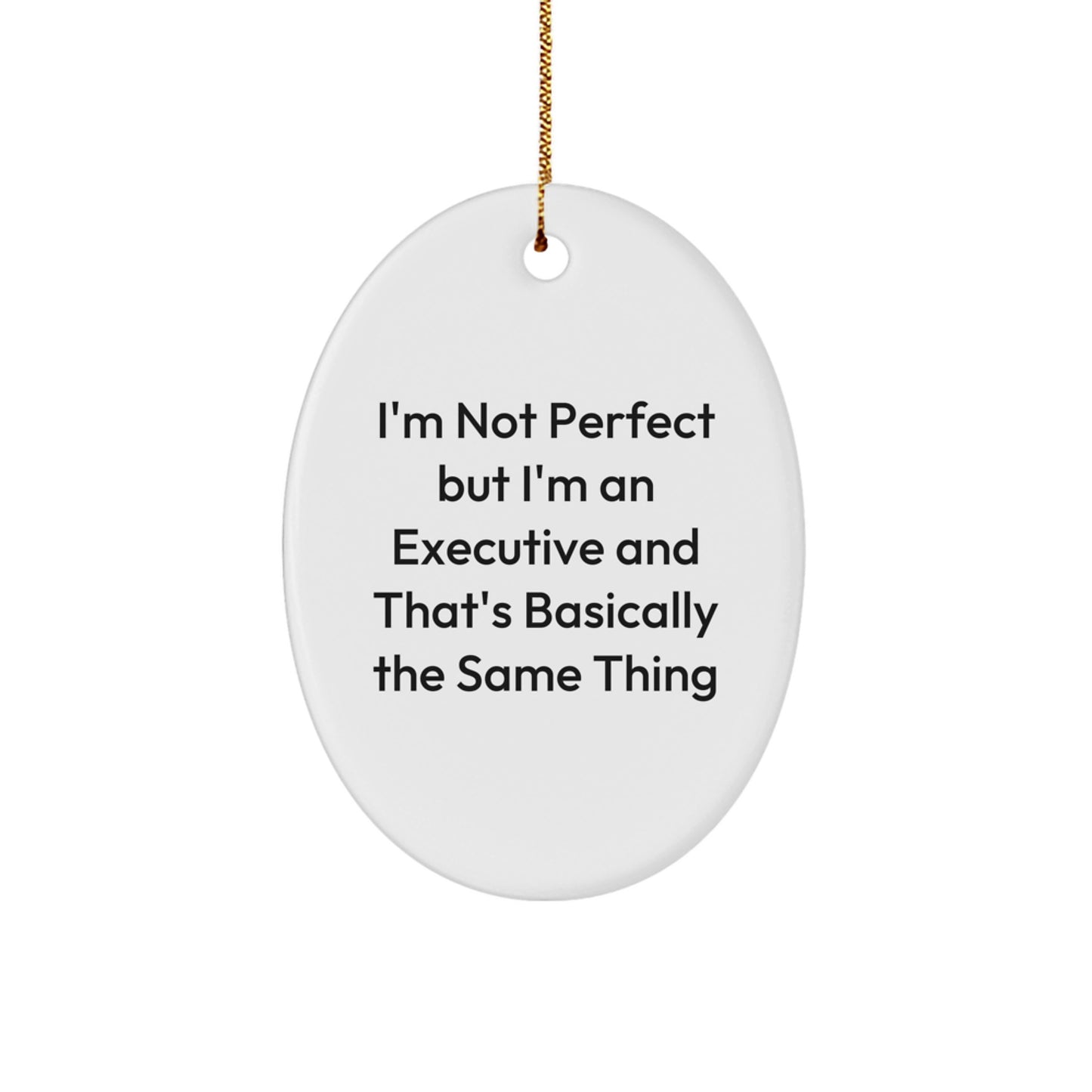 Christmas Gift for Her Executive Oval Ornament Present Surprise - Image 1