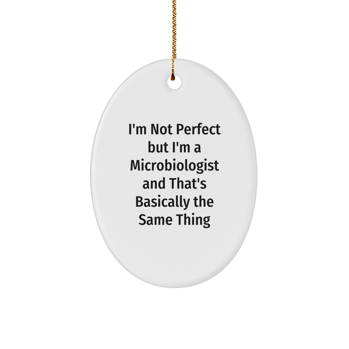Microbiologist Keepsake Christmas Ornament for Him Scientific Humor Gift - Image 1