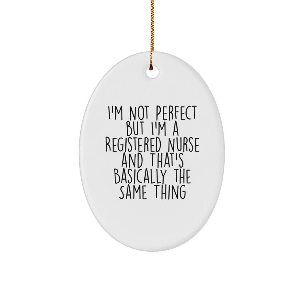 Cheeky Registered Nurse Novelty Christmas Ornament for Friends Gift - Image 1