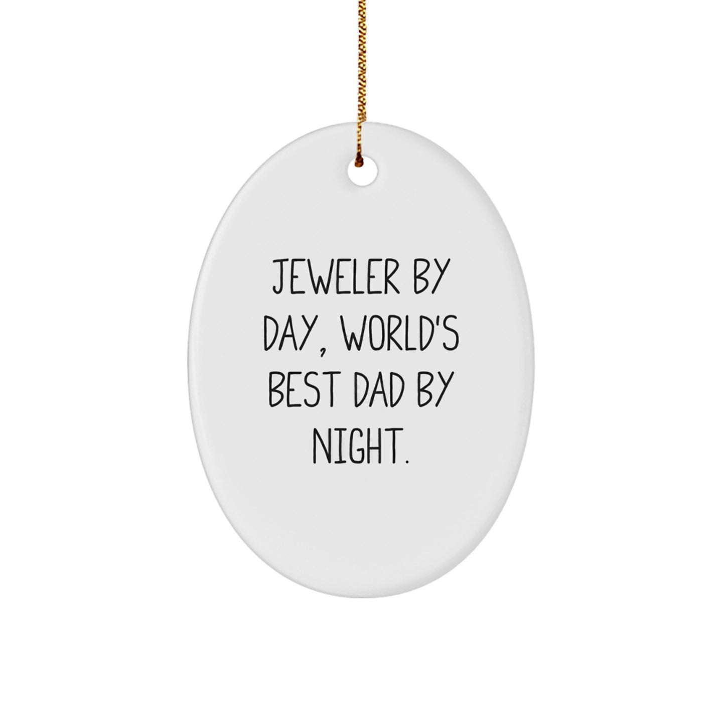Dad Jewelers Holiday Christmas Ornament Keepsake for Him Gift - Image 1
