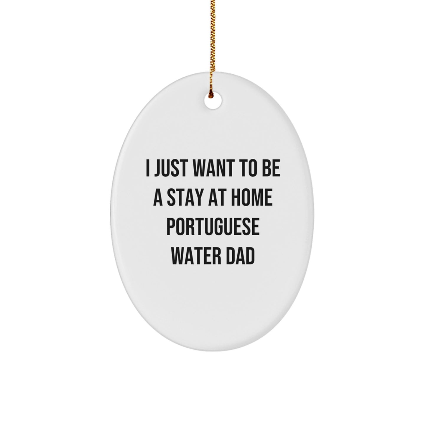 Funny Portuguese Water Dog Oval Ornament Gifts from Dad for Christmas - Image 1