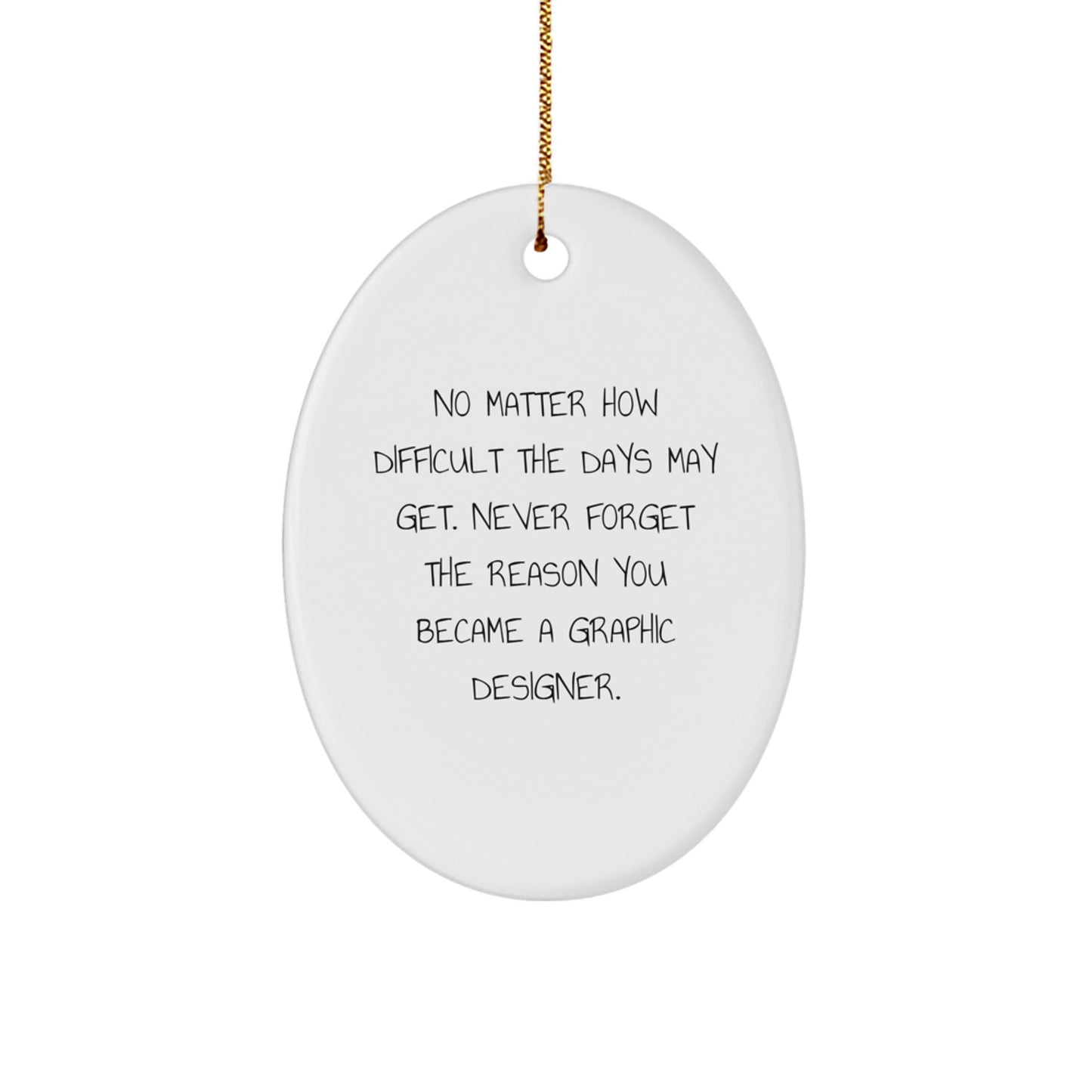 Funny Graphic Designer Oval Ornament Gifts from Friends for Men, Women Coworkers Christmas Unique Presents - Image 1