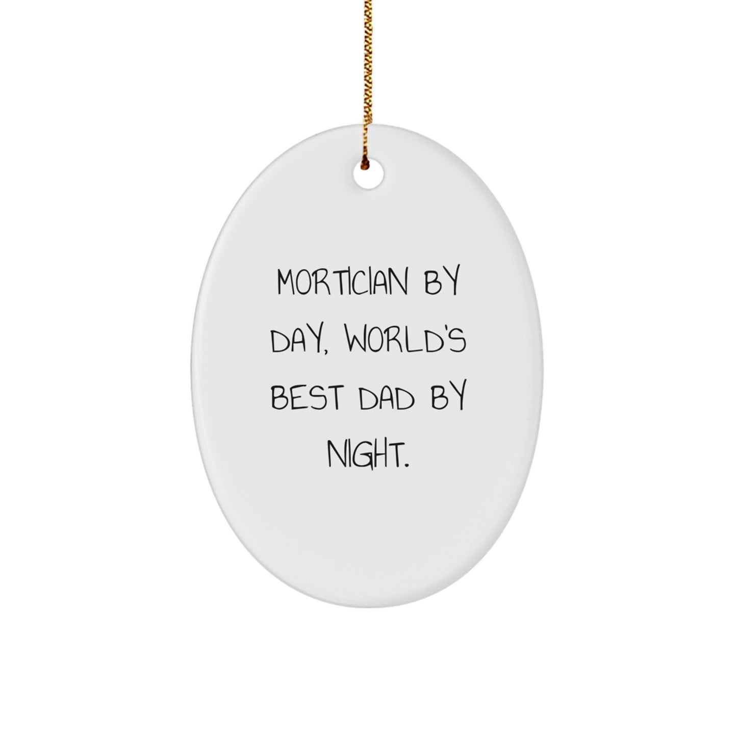 Mortician Oval Ornament Christmas Gift for Her Bright Present - Image 1