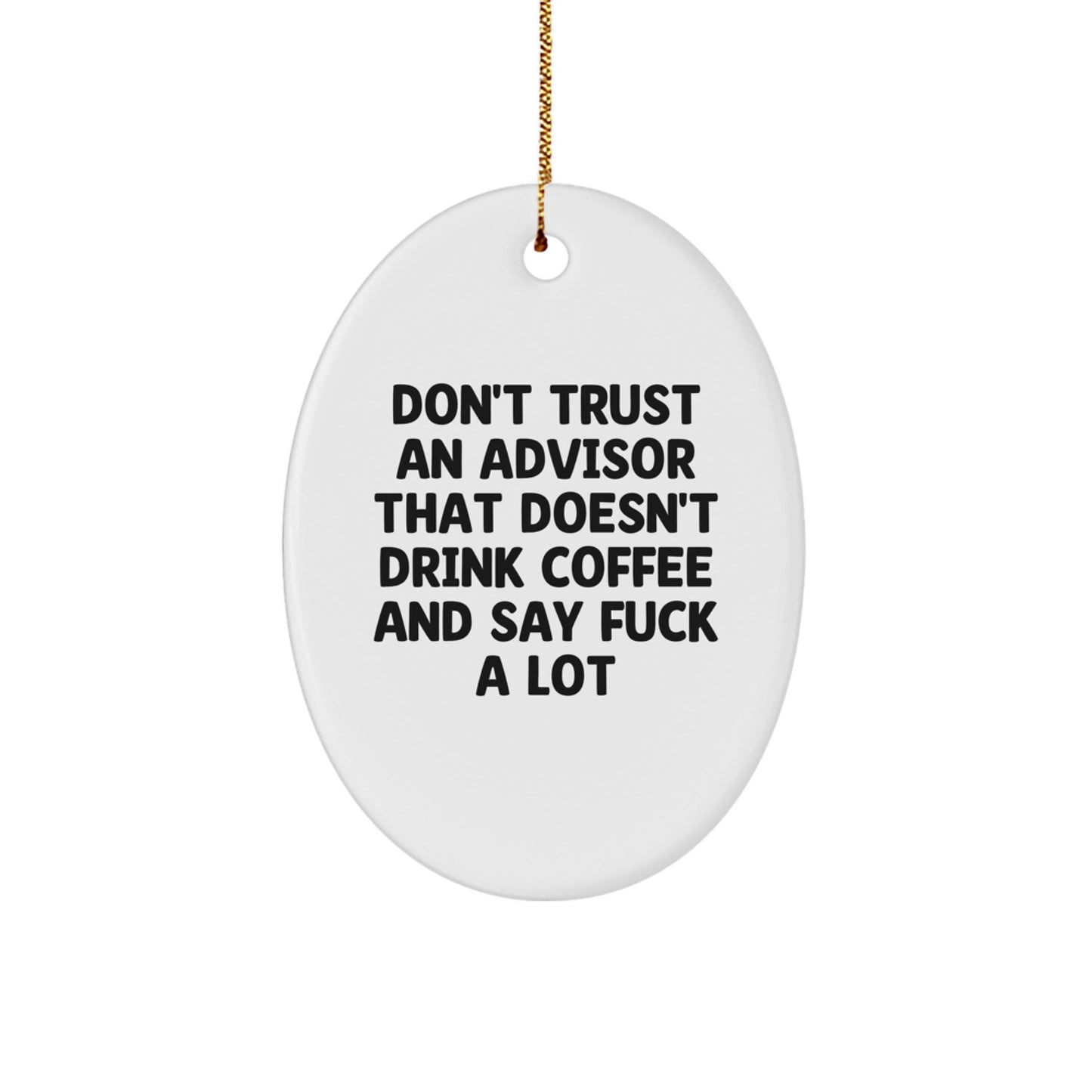 Funny Advisor Gifts from Men to Advisor Friends at Christmas Unique Gifts - Image 1