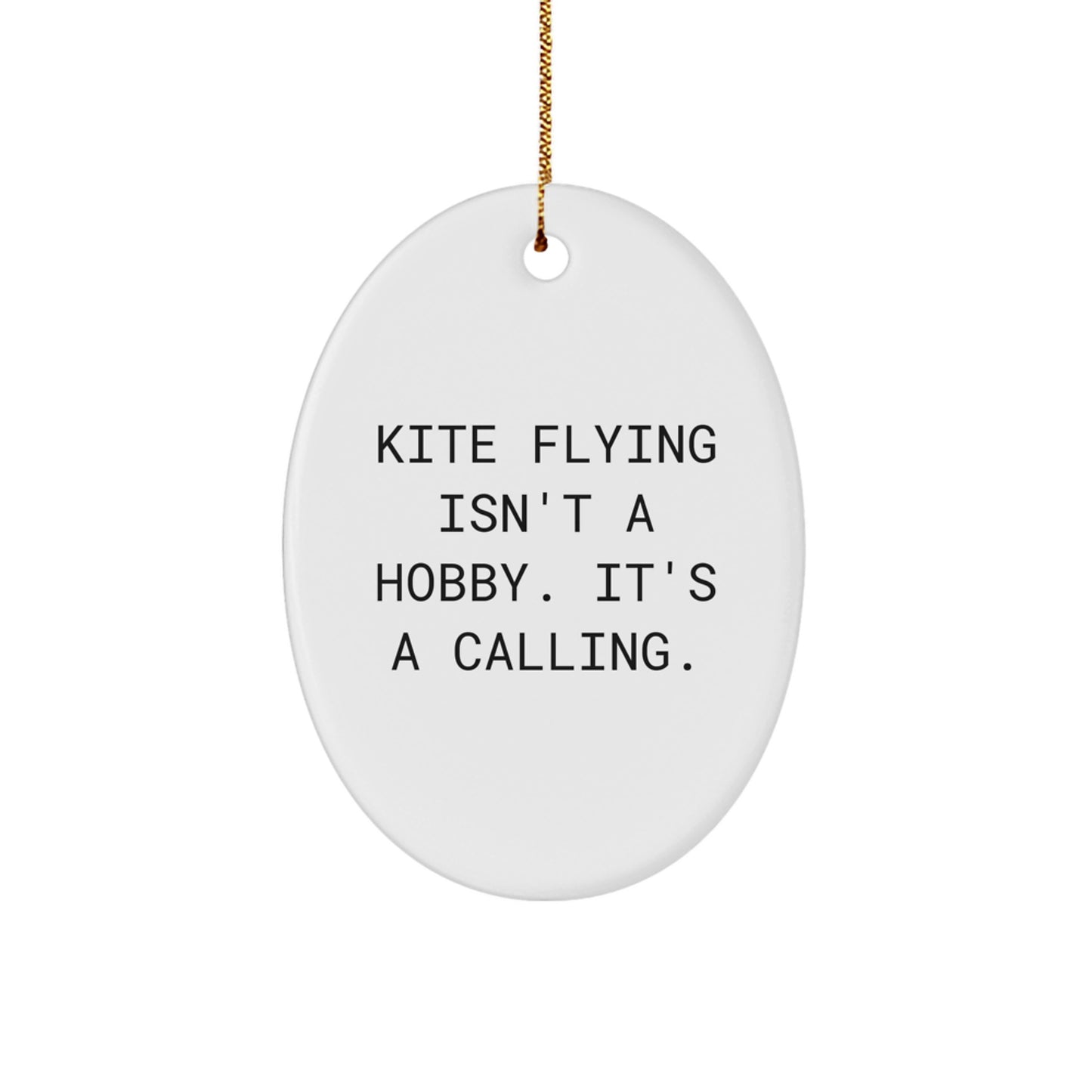 Kite Flying Oval Ornament Funny Gift from Friends for Kite Enthusiasts on Christmas Unique Gifts - Image 1