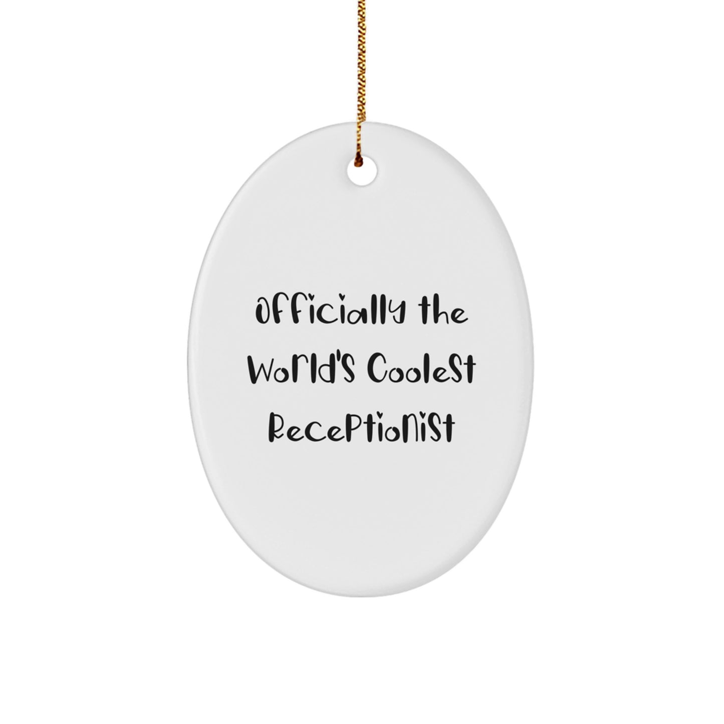Funny Gifts from Coworkers for The World's Coolest Receptionist Oval Ornament Christmas Decorations - Image 1
