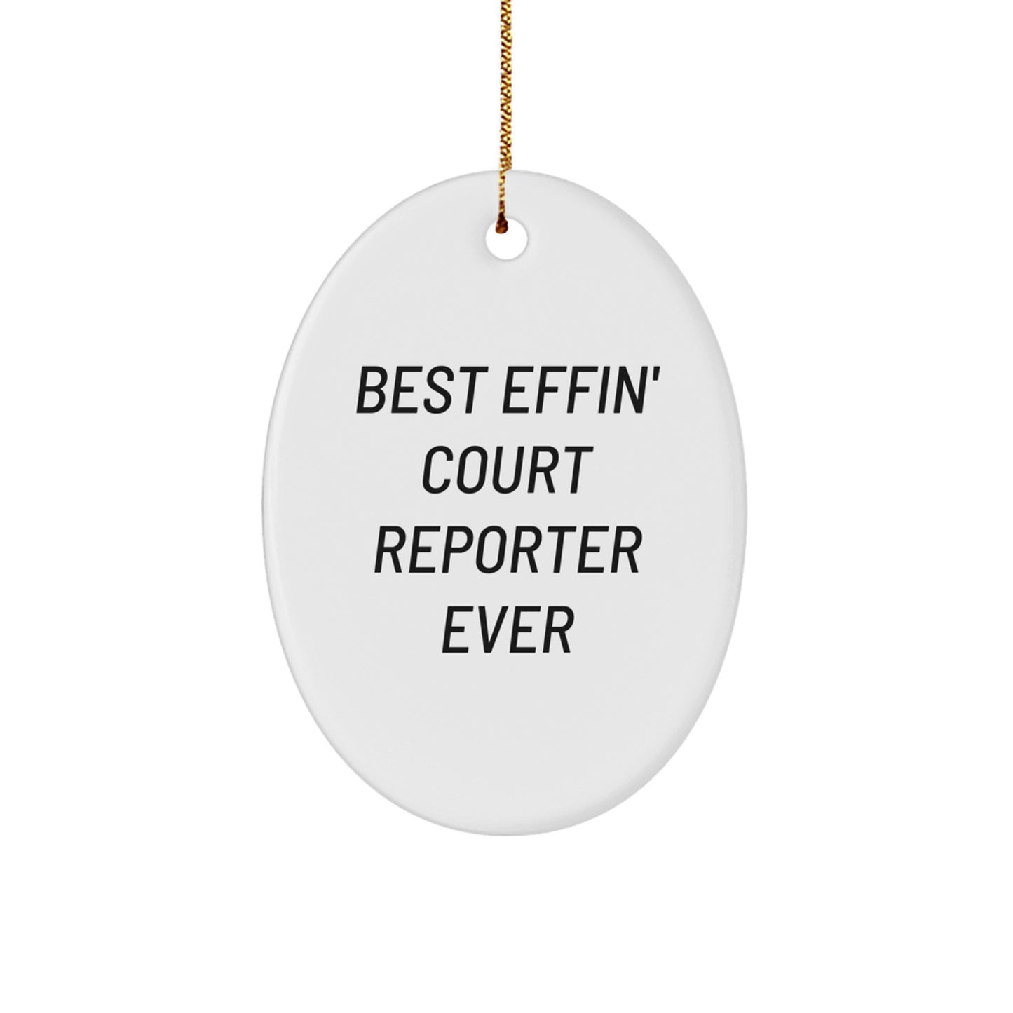 Funny Court Reporter Gifts for Men, Court Reporter Oval Ornament for Christmas Unique Gifts from Friends - Image 1