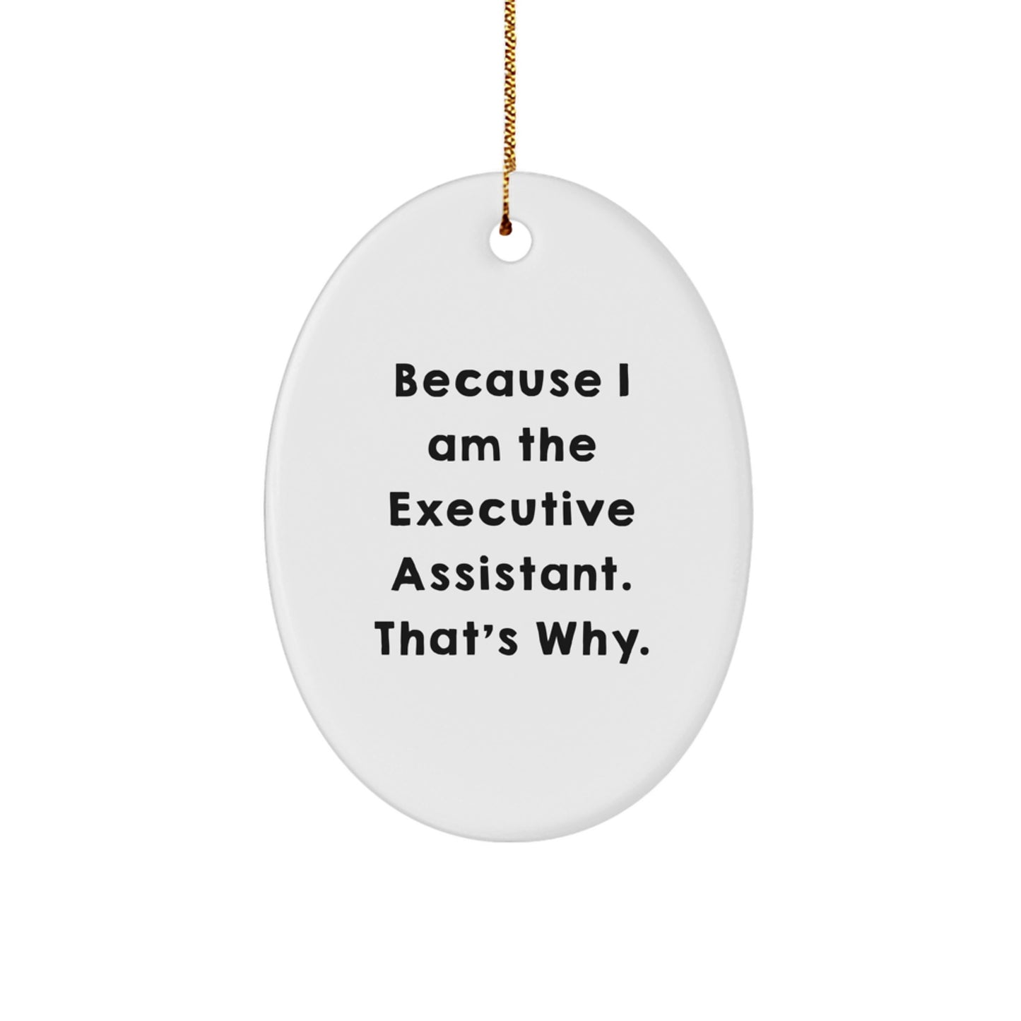 Executive Assistant Oval Ornament Gifts from Friends and Family for Christmas Unique Office Decor - Image 1