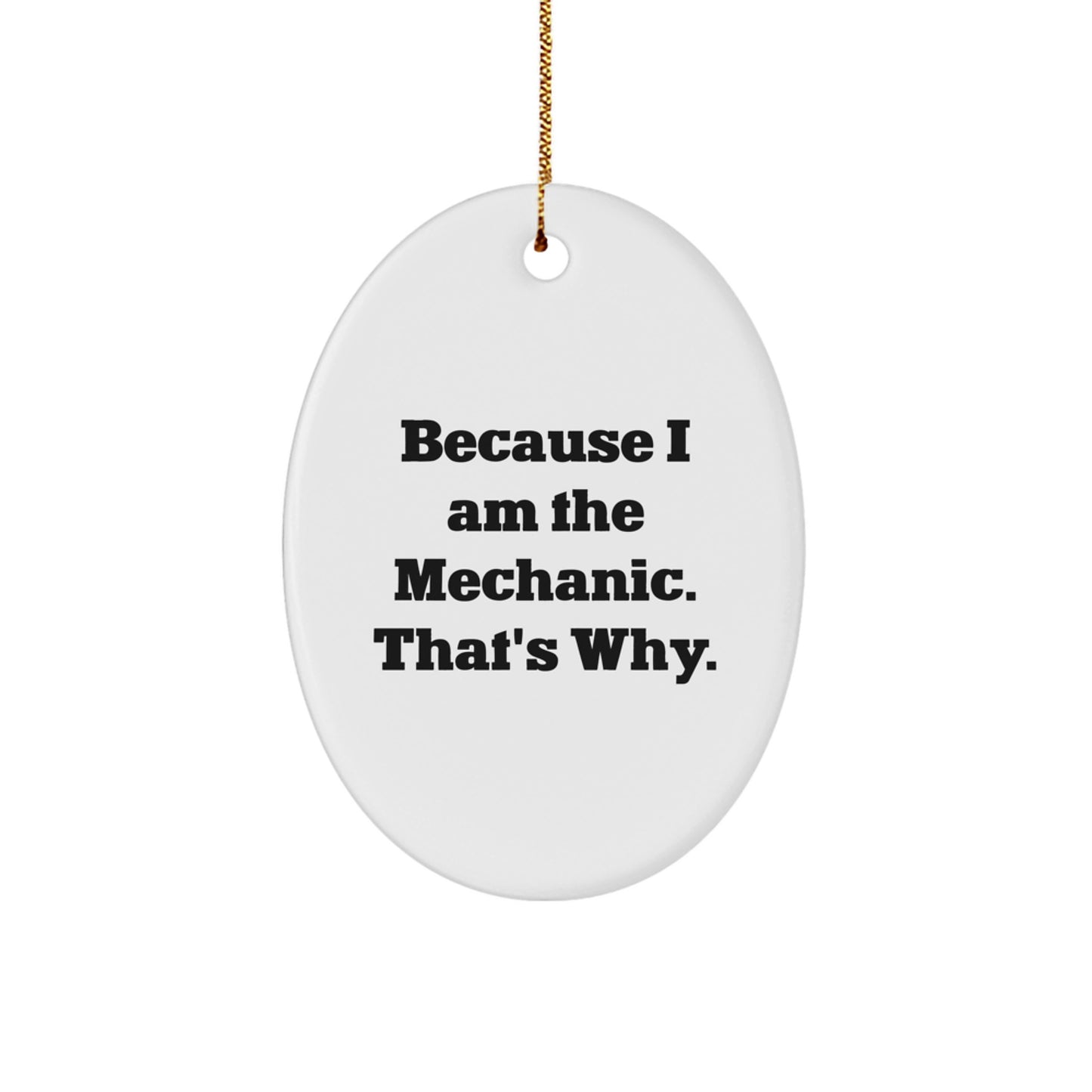 Funny Mechanic Gifts for Men Oval Ornament - Christmas Unique Gifts from Friends - Image 1