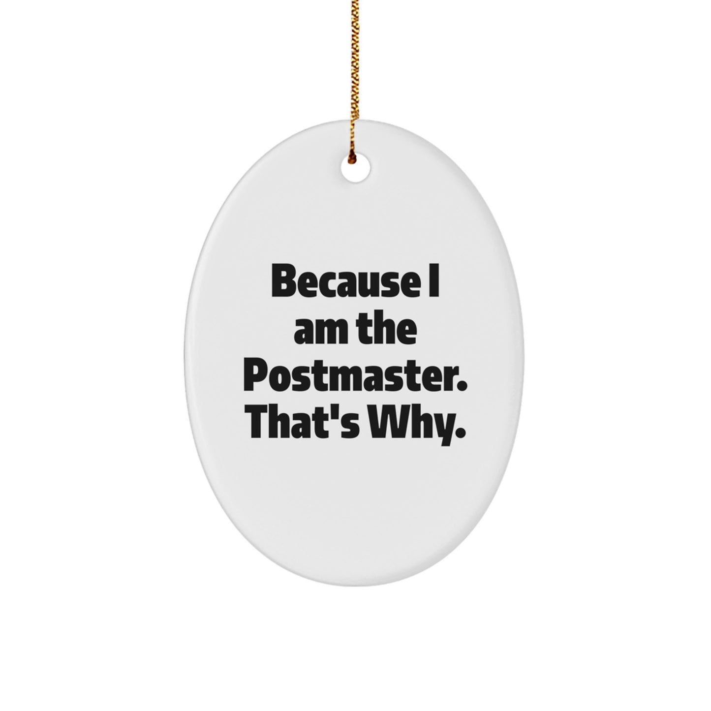 Postmaster Oval Ornament Gifts from Family - Funny Quote - Christmas Unique Gifts for Postmaster - Image 1