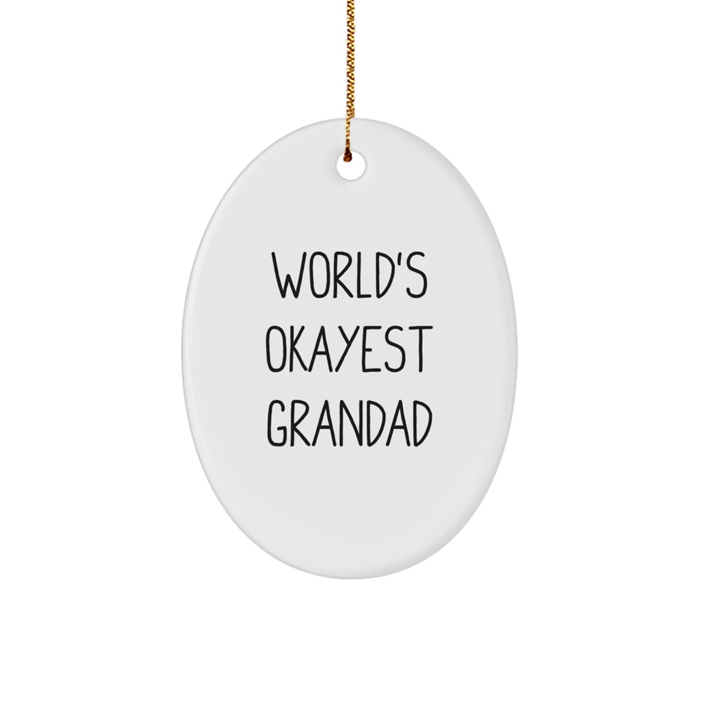 Funny Grandad Gifts for Him - World's Okayest Grandad Oval Ornament, Christmas Unique Gifts from Family, Friends - Image 1