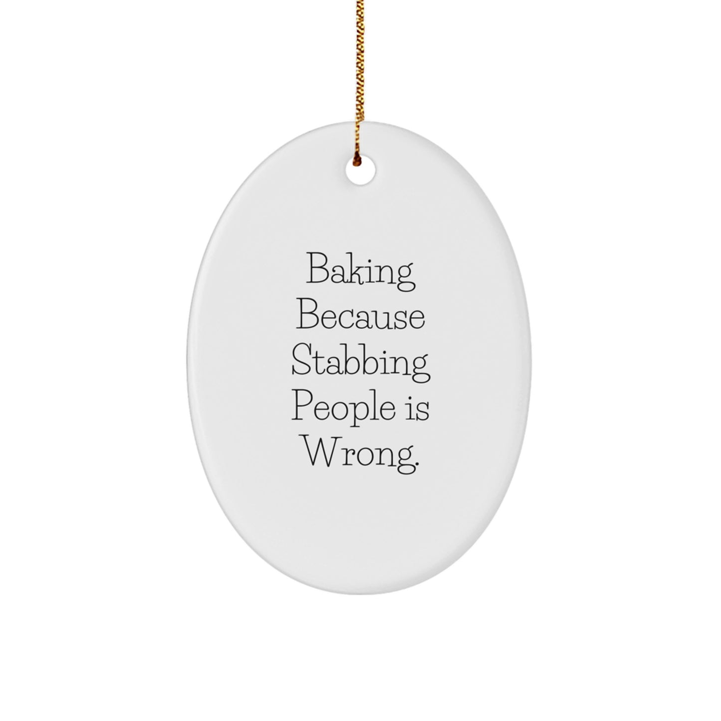 Baking Lover's Christmas Oval Ornament - Funny Quote Gifts for Men, Women, Friends, Coworkers, Family - Oval Ornament Baking Lover's Gift Ideas - Image 1