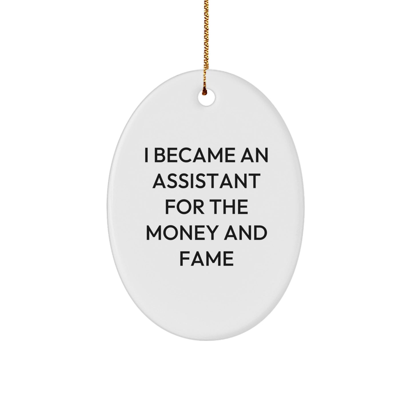 Funny Assistant Oval Ornament Gifts from Friends for Christmas Unique Office Decor - Image 1