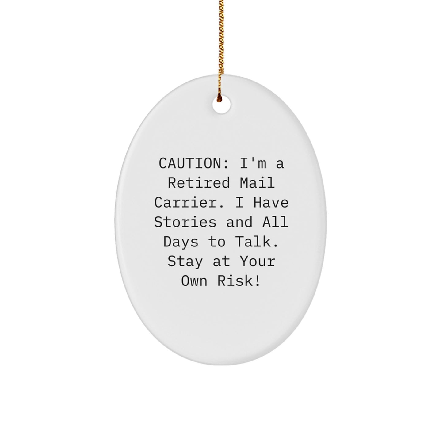Funny Mail Carrier Quotes Christmas Oval Ornament Gifts from Friends Family to Mail Carrier - Image 1