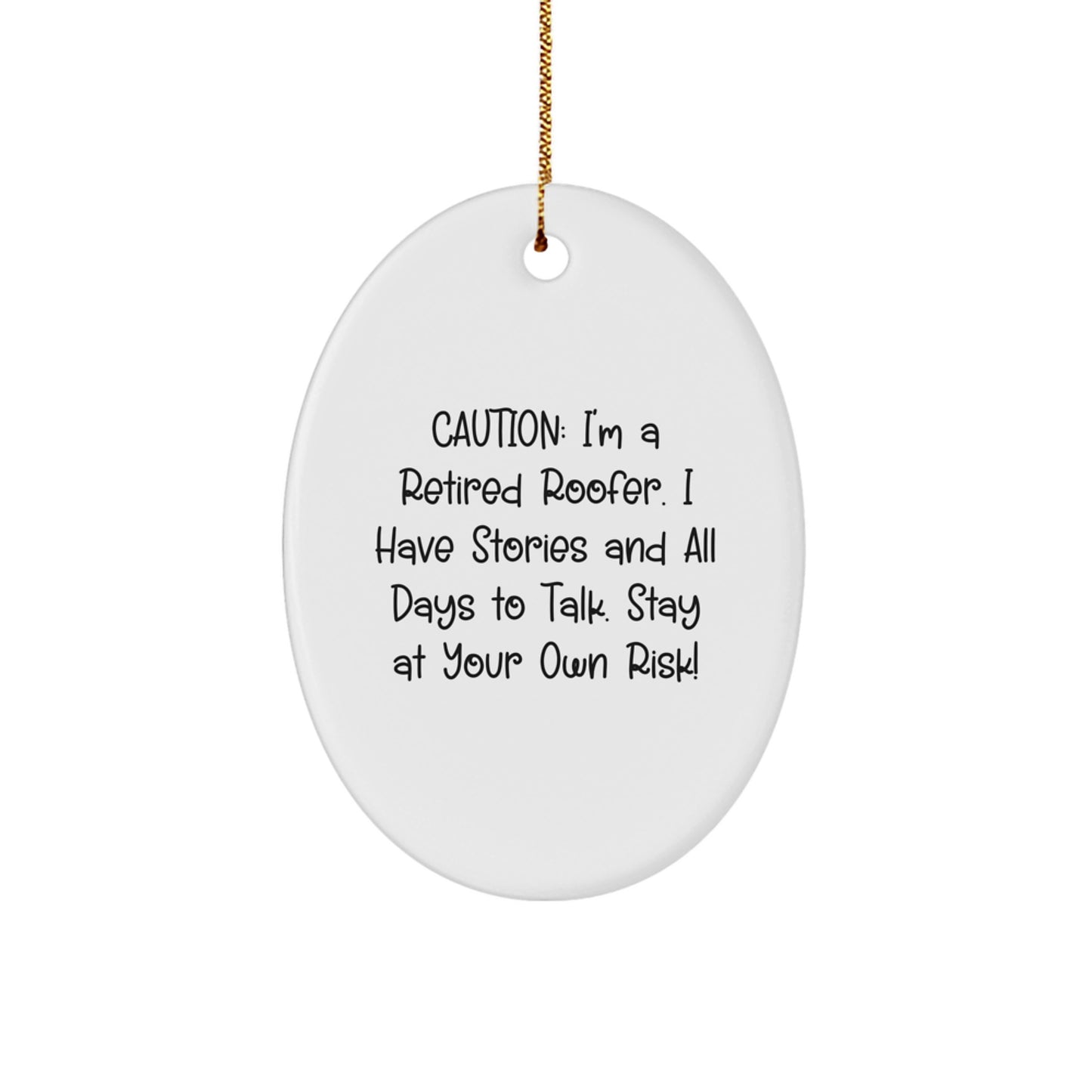 Funny Roofer Gifts from Friends, Unique Oval Ornament for Retired Roofer, Christmas Unique Gifts for Men - Image 1