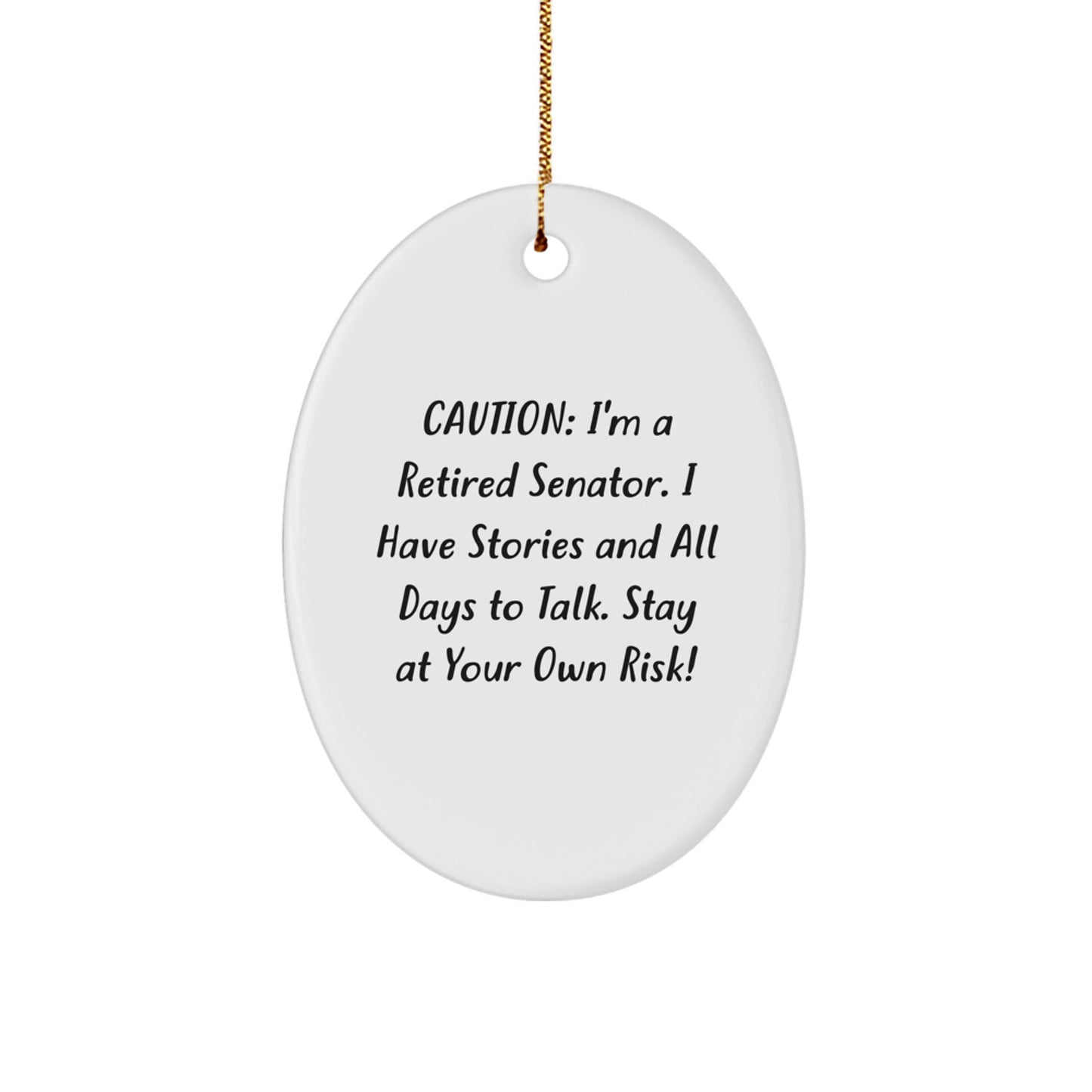 Funny Senator Oval Ornament, Gifts from Friends, Christmas Unique Gifts for Senator, Men, Women, Unique Senator Christmas Decorations - Image 1