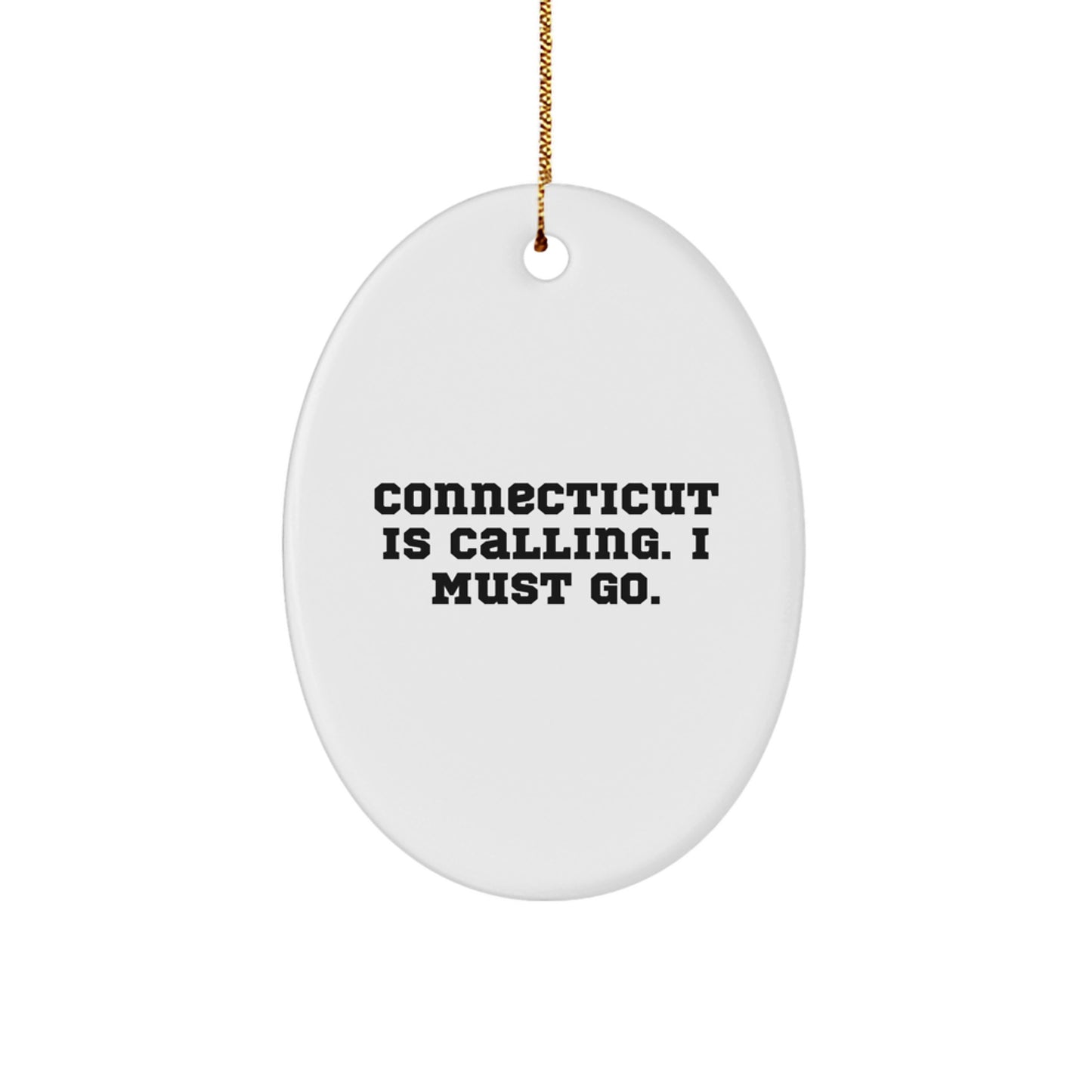 Connecticut Oval Ornament, Funny Gift for Friends from Connecticut, Christmas Unique Gifts - Image 1