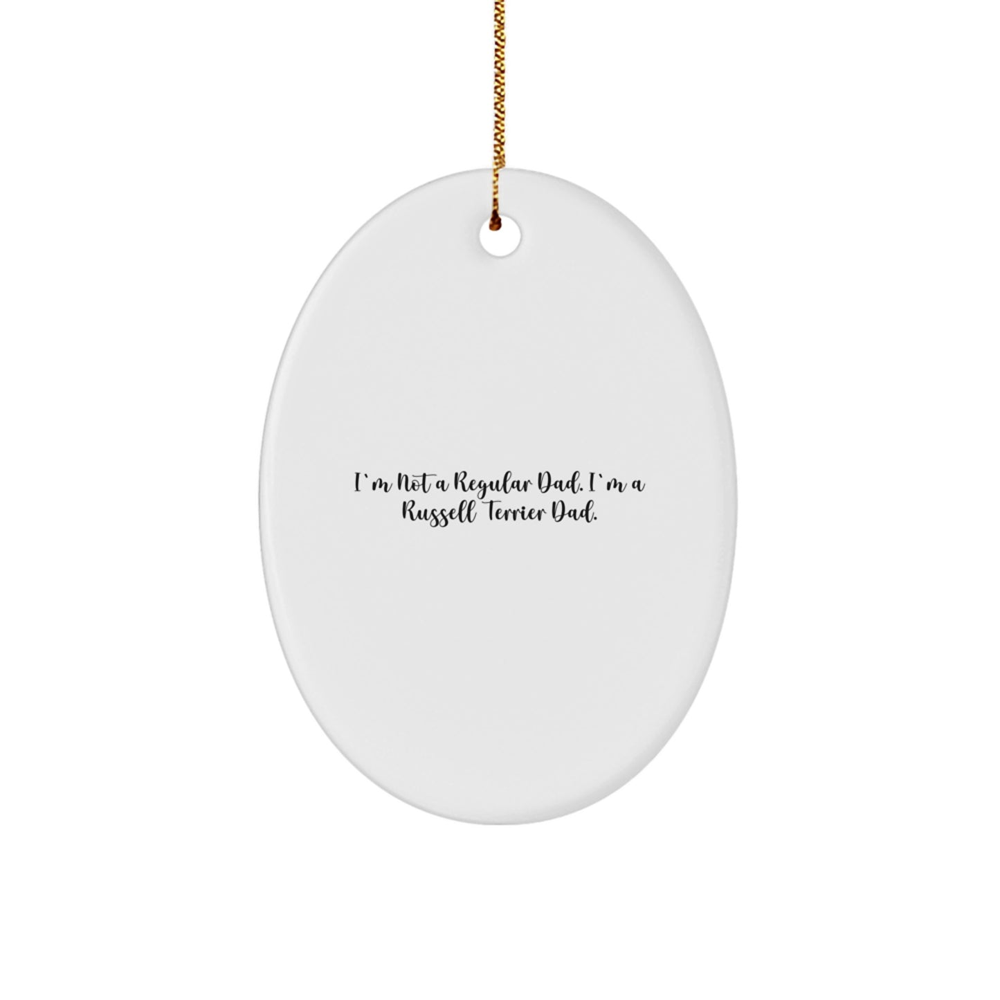 Funny Russell Terrier Dog Dad Oval Ornament, Gifts for Russell Terrier Dog Lovers from Men, Gifts from Friends for Christmas Unique Gifts - Image 1
