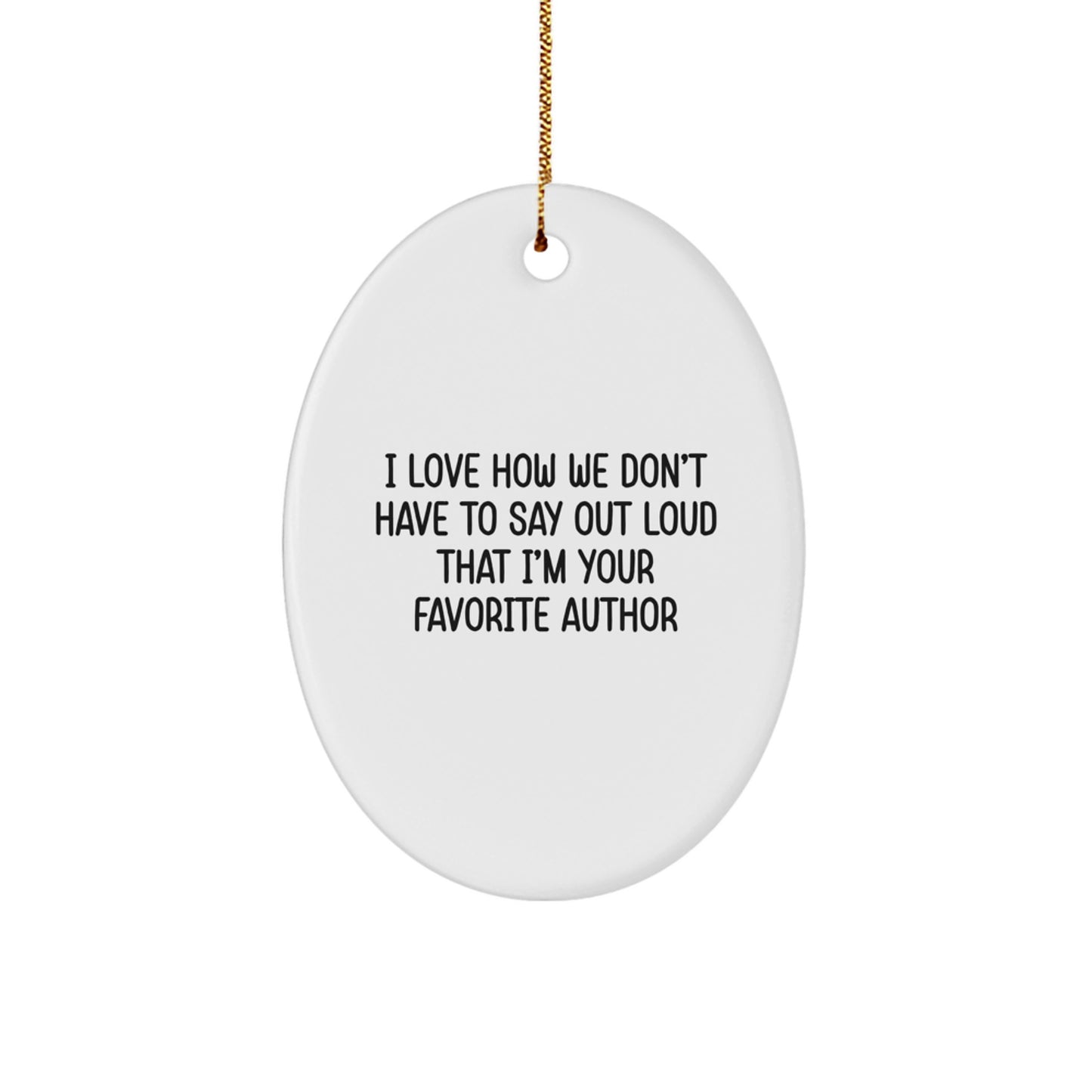 Funny Author Oval Ornament Gifts from Family to Author, Christmas Unique Gifts for Author, Oval Shaped Ornament - Image 1