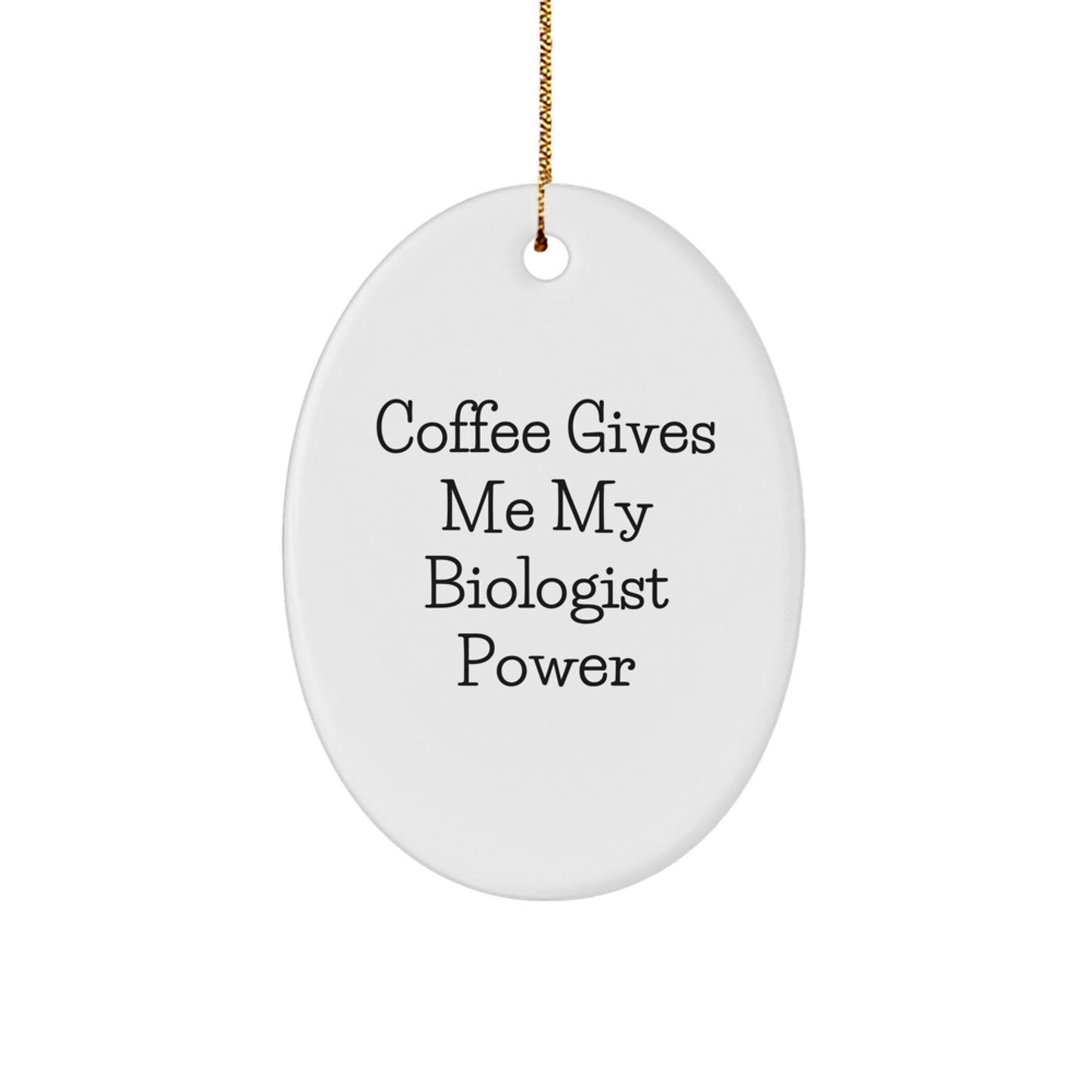 Funny Scientist Gifts for Biologists - Oval Ornament - Christmas Unique Presents from Friends to Family - Image 1