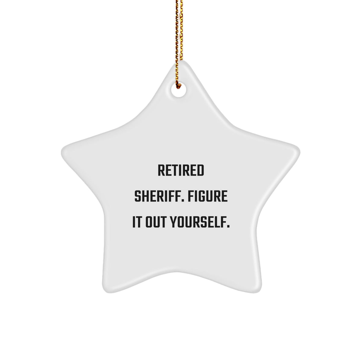 Sheriff Star Ornament Retired Sheriff for Him Christmas Unique Gift - Image 1